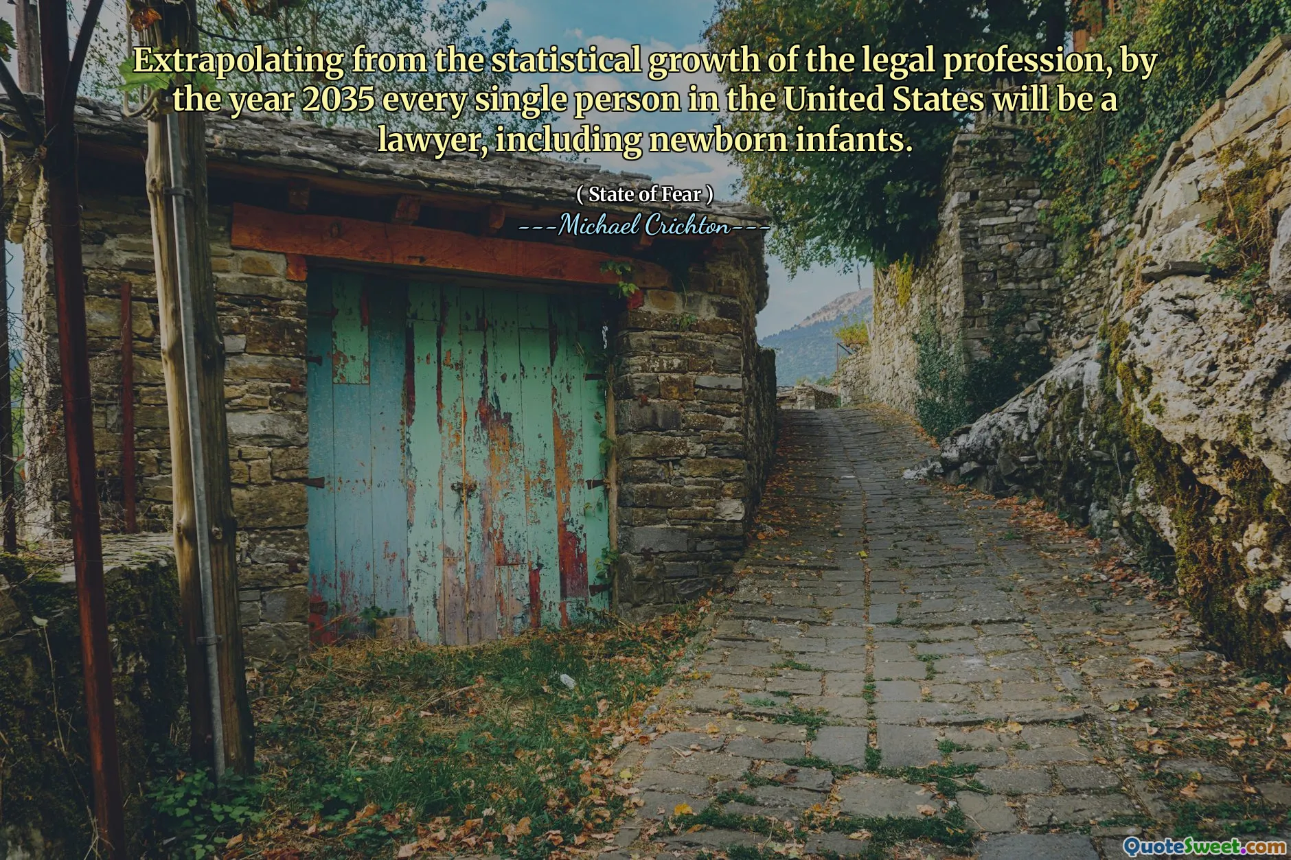 从法律界的统计增长推断出来，到2035年，美国每个人都将成为包括新生婴儿在内的律师。