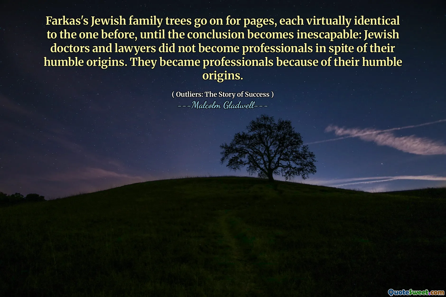 Farkas's Jewish family trees go on for pages, each virtually identical to the one before, until the conclusion becomes inescapable: Jewish doctors and lawyers did not become professionals in spite of their humble origins. They became professionals because of their humble origins.
