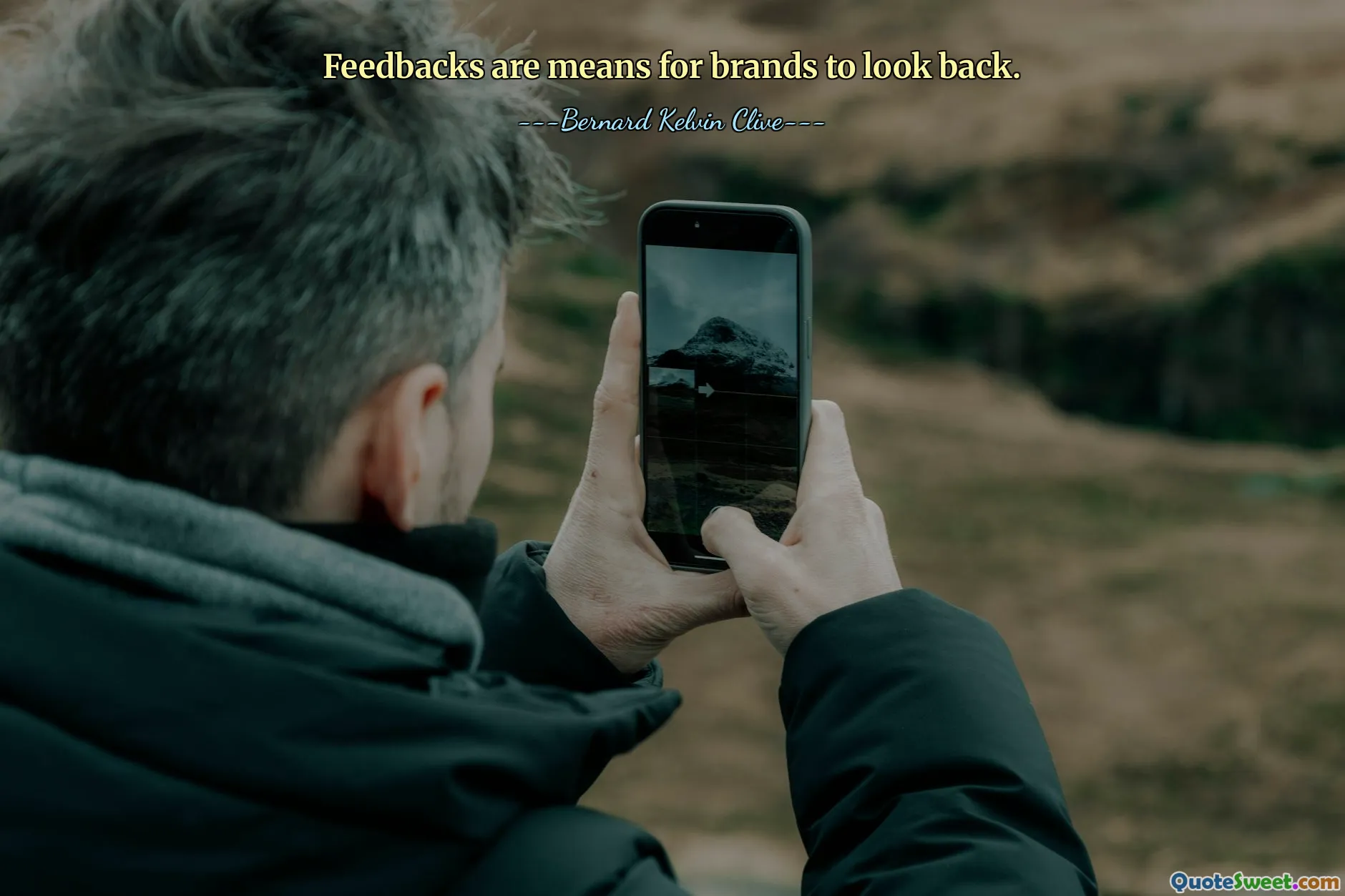 Feedbacks are means for brands to look back.