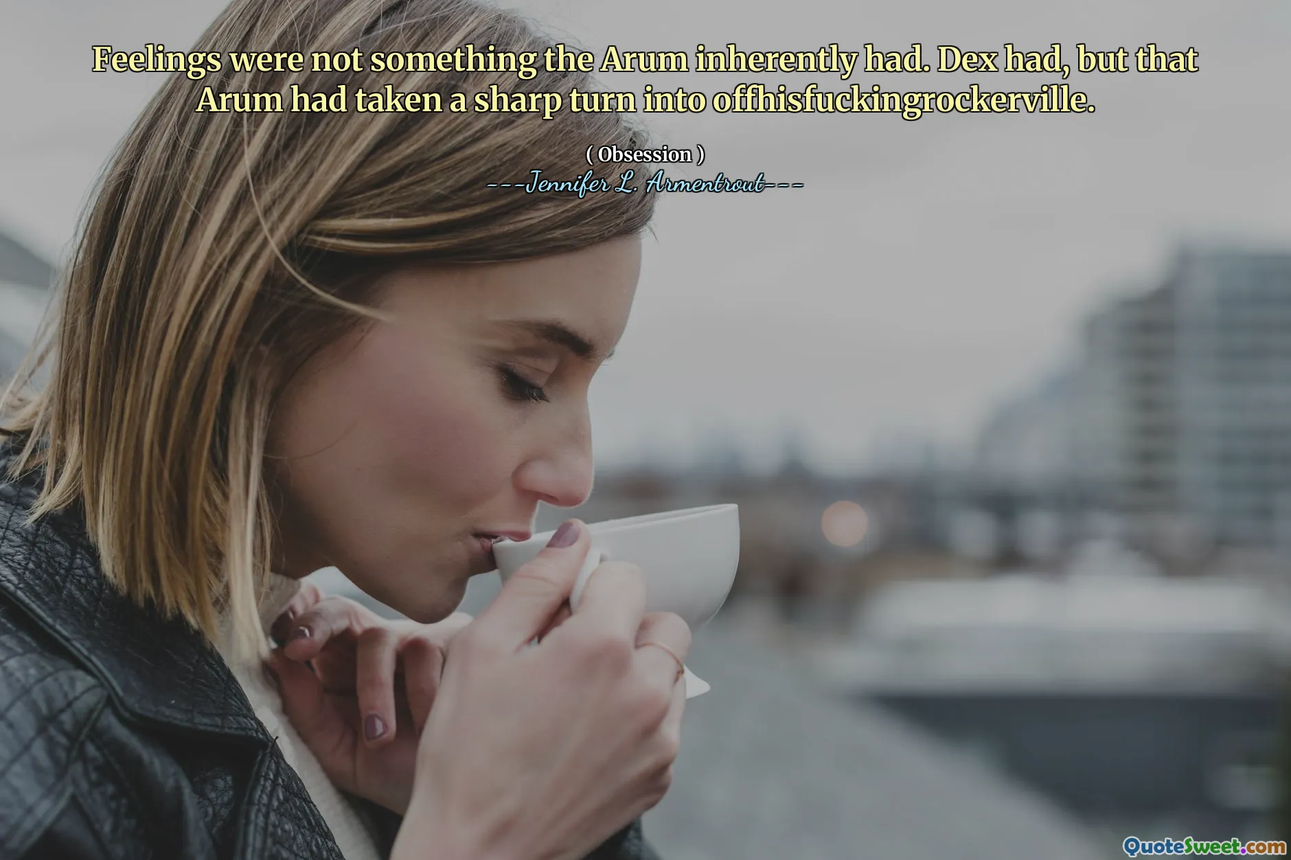 Feelings were not something the Arum inherently had. Dex had, but that Arum had taken a sharp turn into offhisfuckingrockerville.