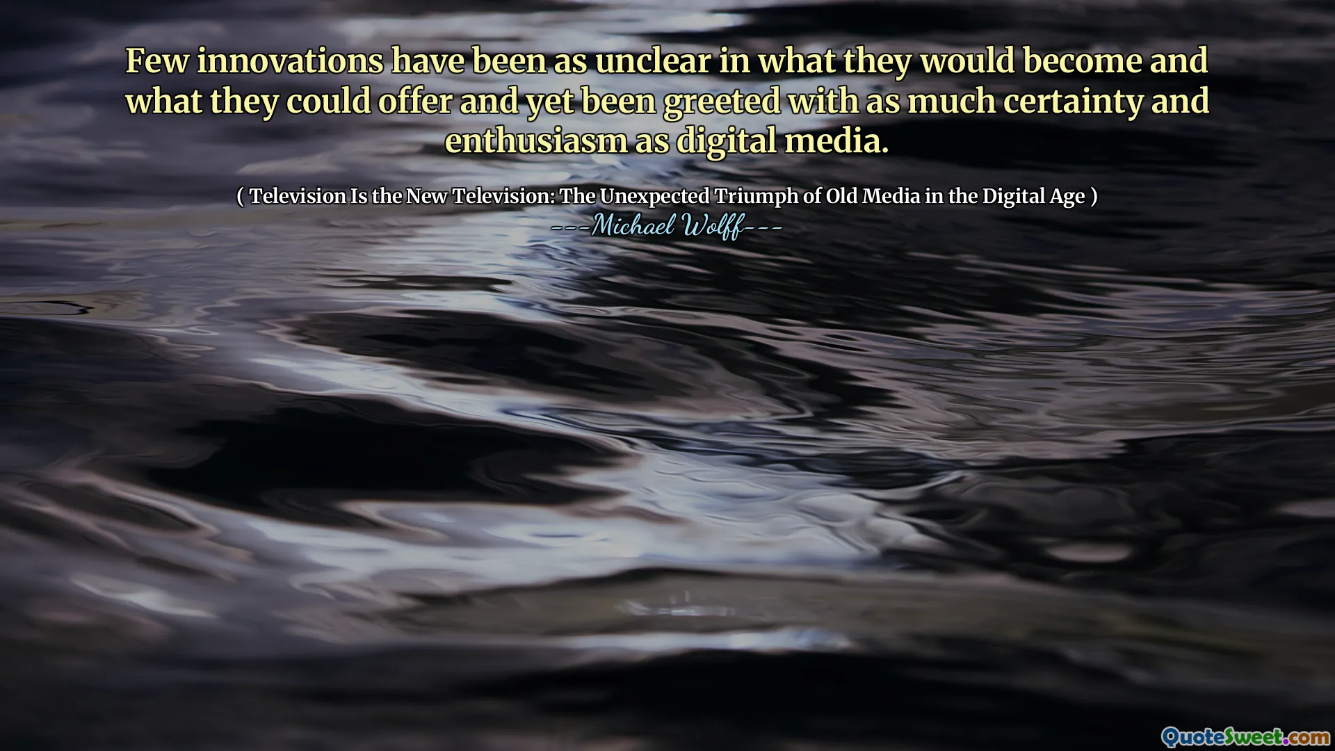 Few innovations have been as unclear in what they would become and what they could offer and yet been greeted with as much certainty and enthusiasm as digital media.