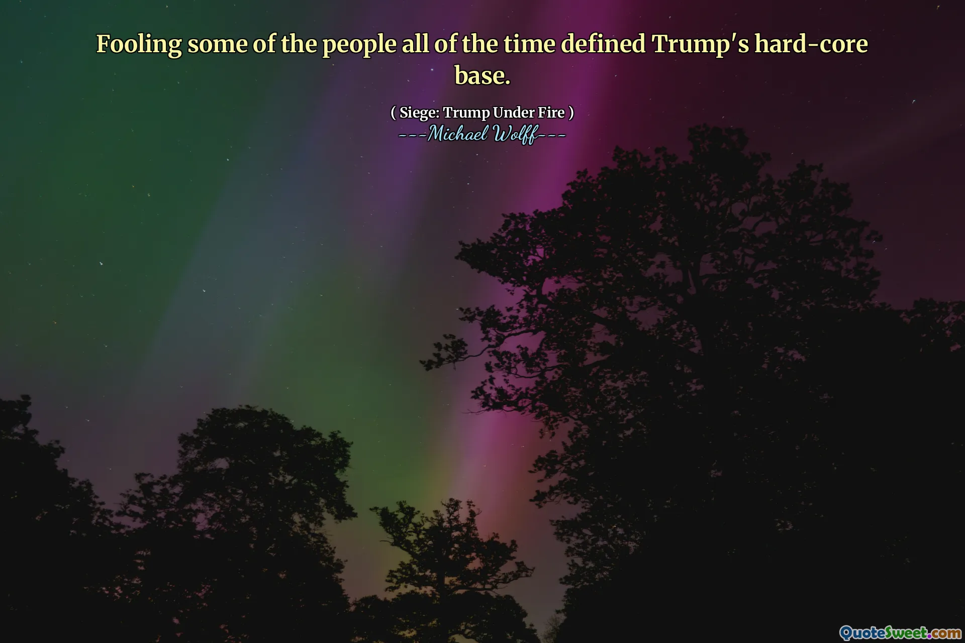 Fooling some of the people all of the time defined Trump's hard-core base.