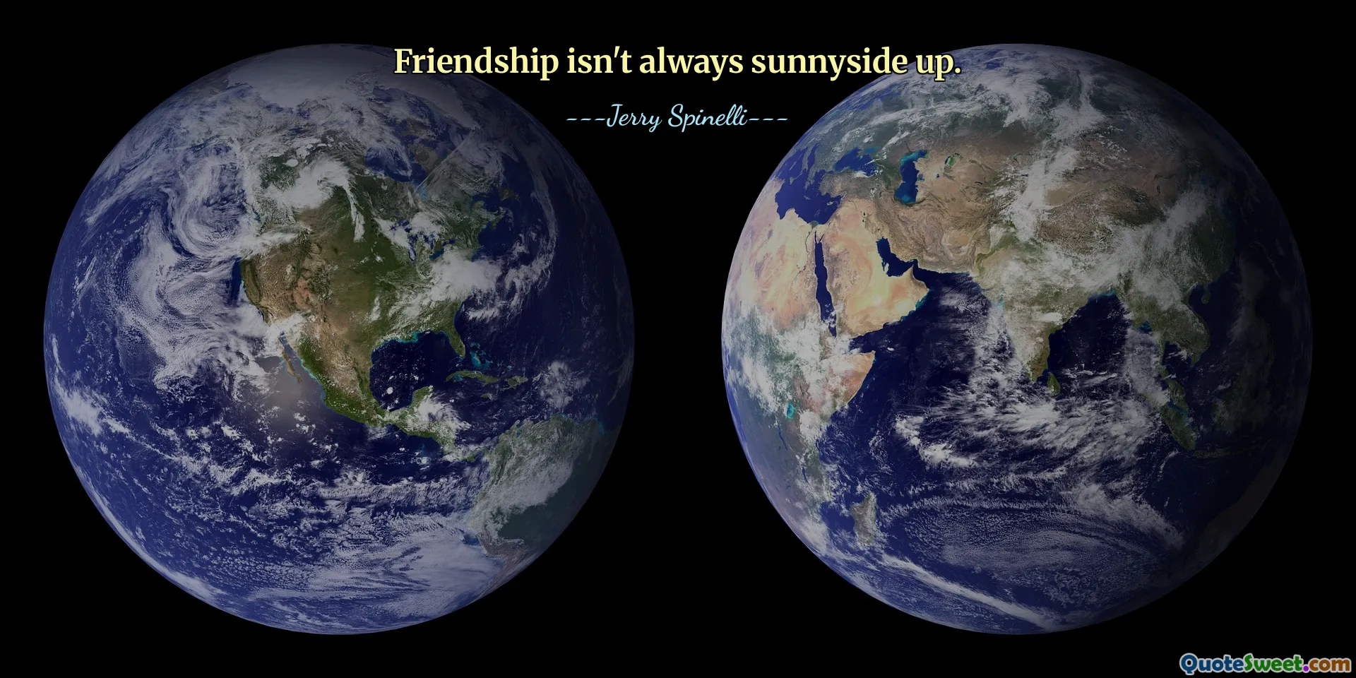 Friendship isn't always sunnyside up.