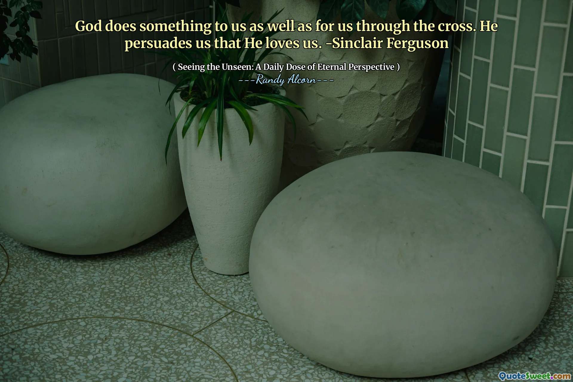 Dio fa qualcosa per noi e per noi attraverso la croce. Ci convince che ci ama. -Sinclair Ferguson