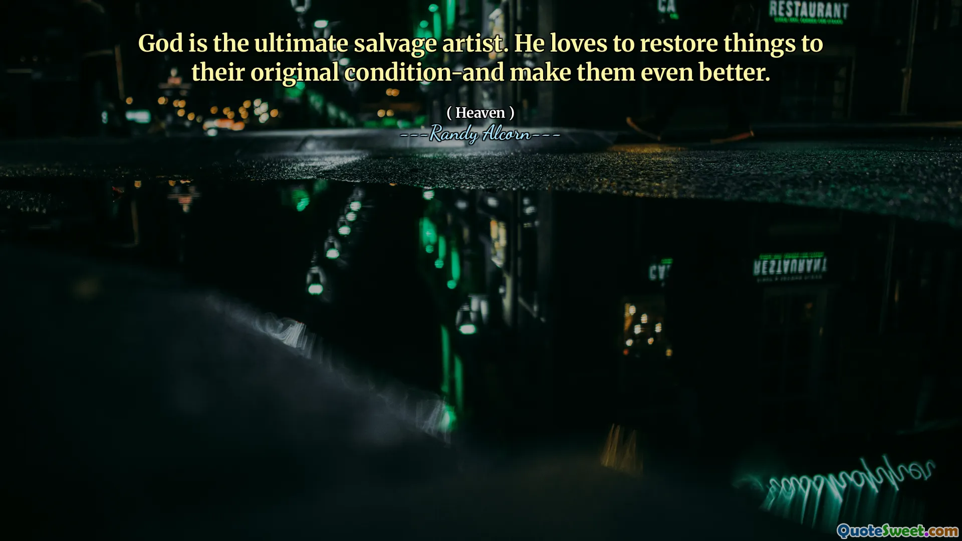 God is the ultimate salvage artist. He loves to restore things to their original condition-and make them even better.