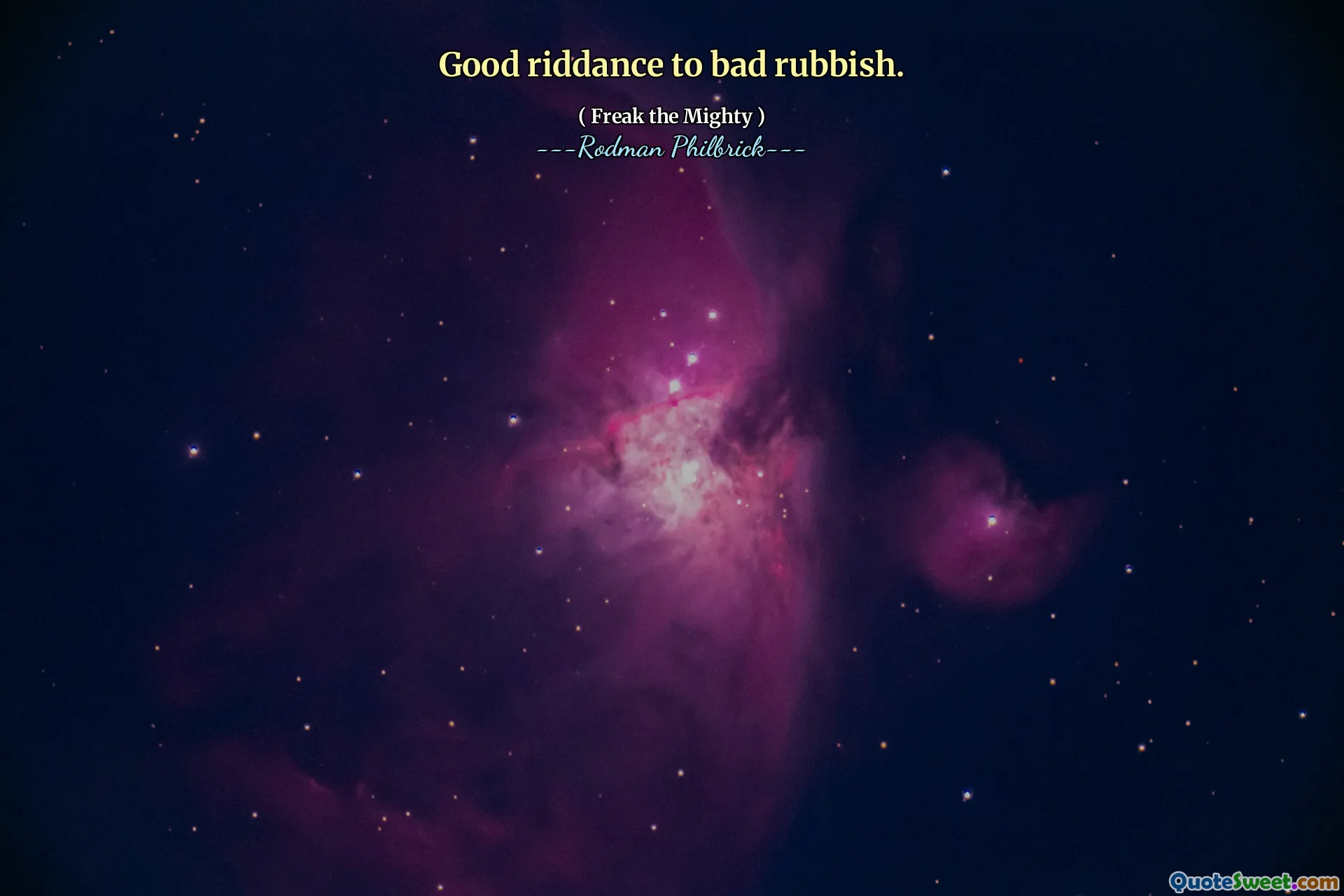 Good riddance to bad rubbish.