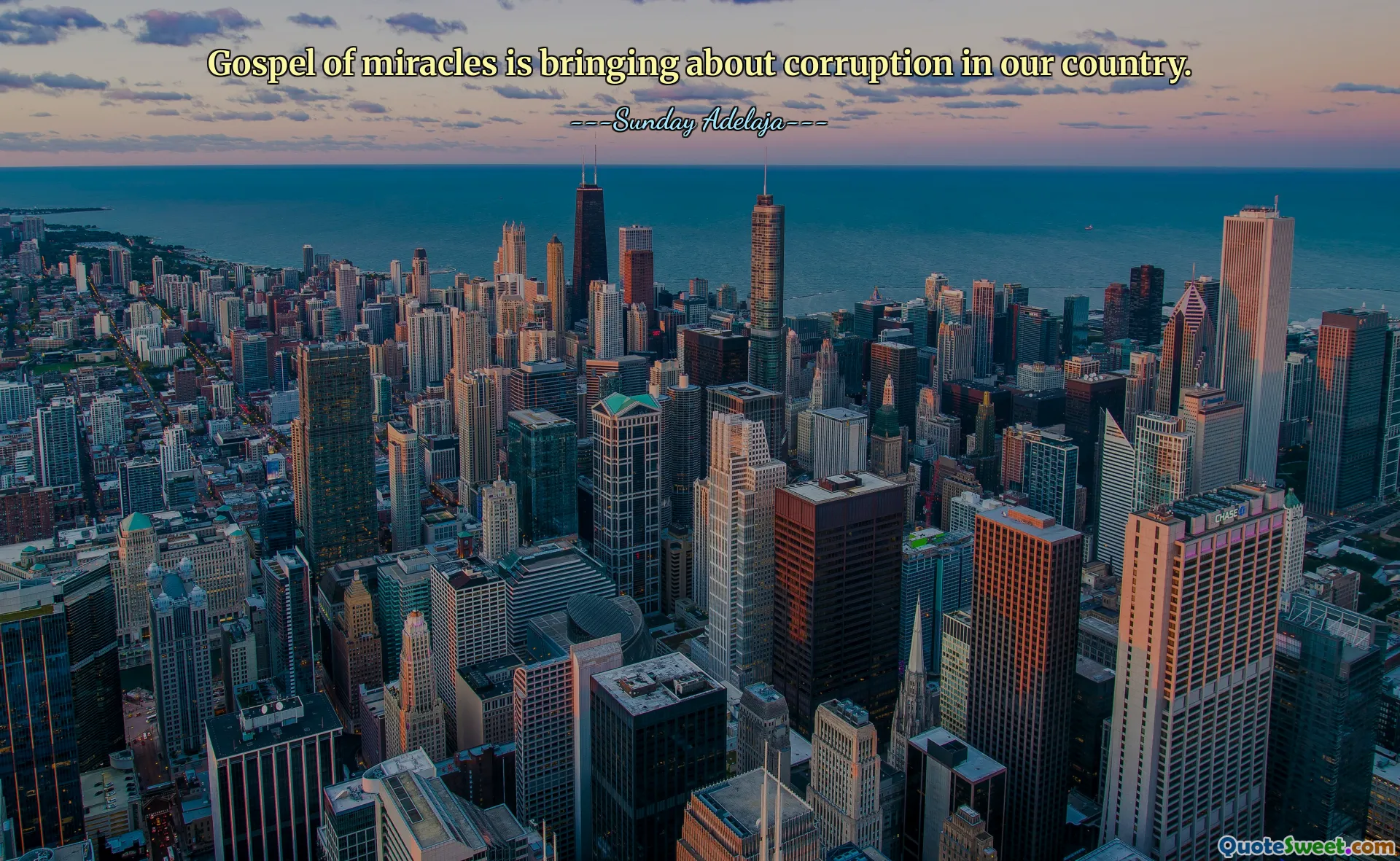 Gospel of miracles is bringing about corruption in our country.