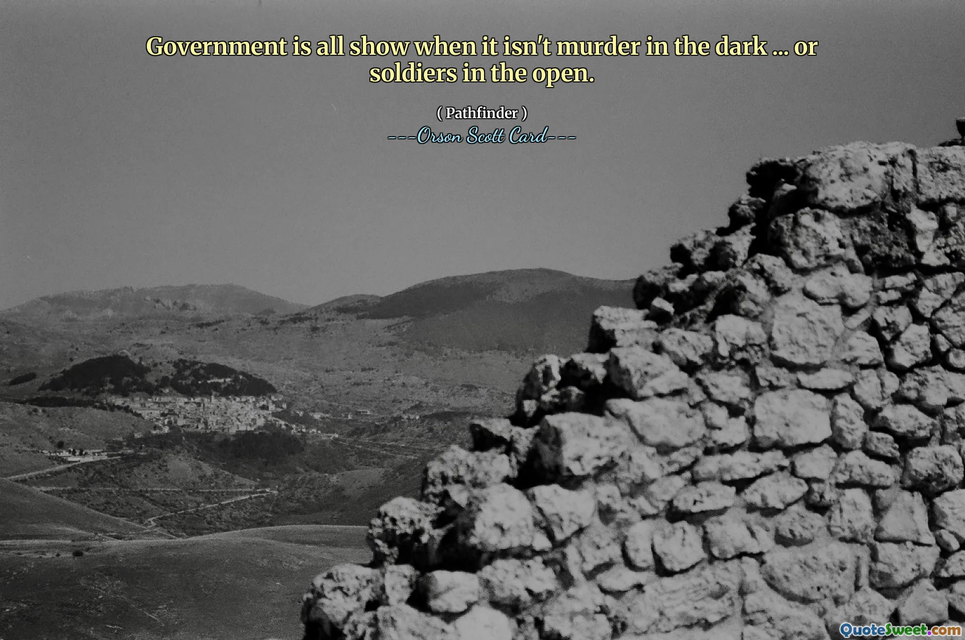 当不是暗中谋杀……也不是公开的士兵时，政府就会表现出来。