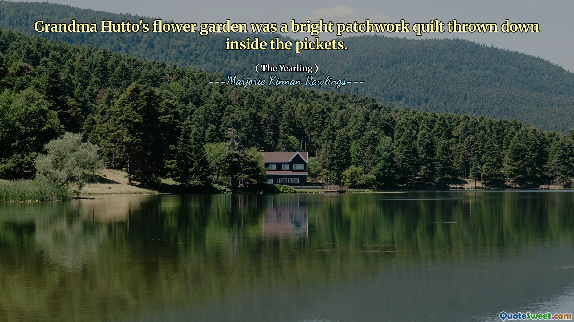 Grandma Hutto's flower garden was a bright patchwork quilt thrown down inside the pickets.