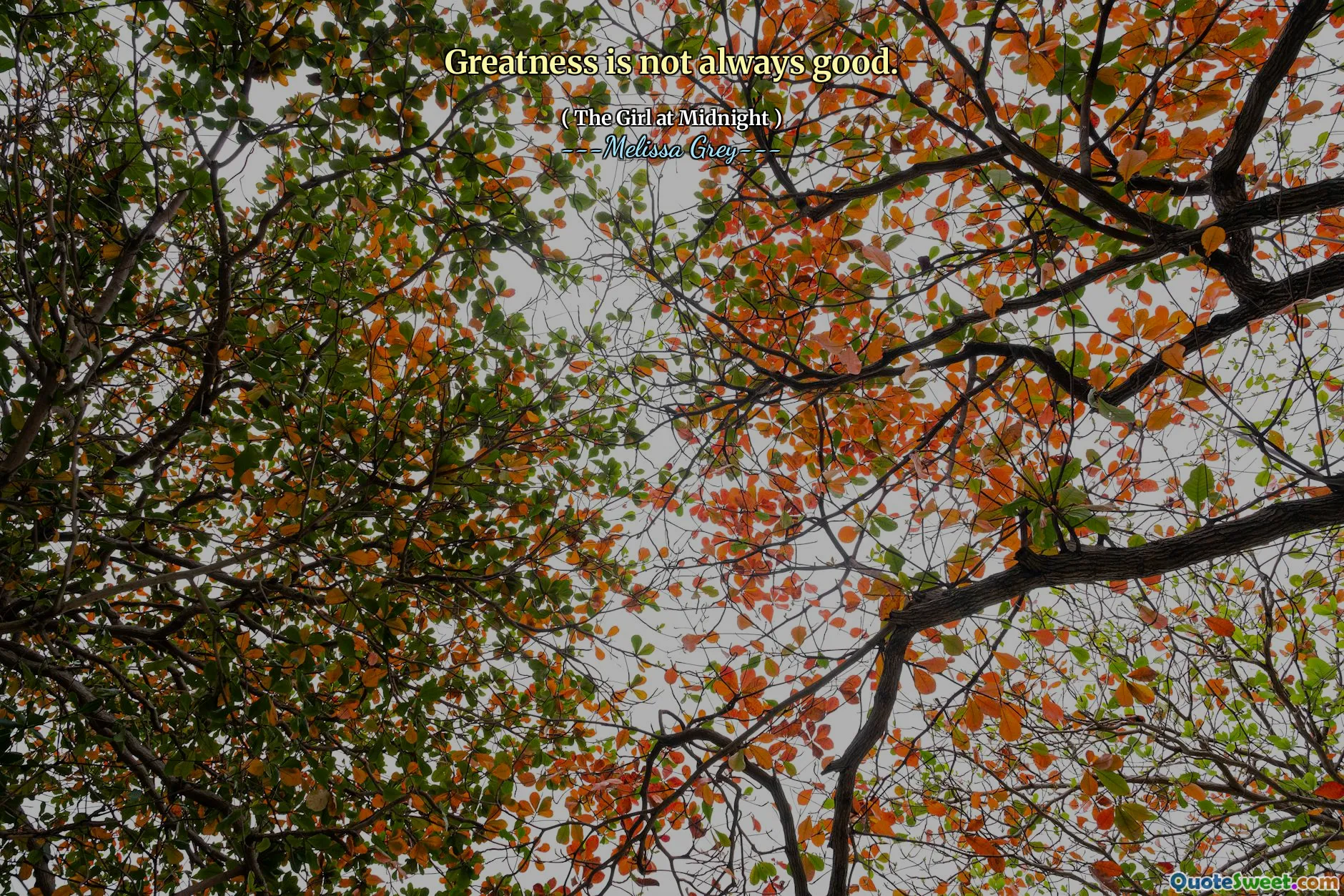 Greatness is not always good.