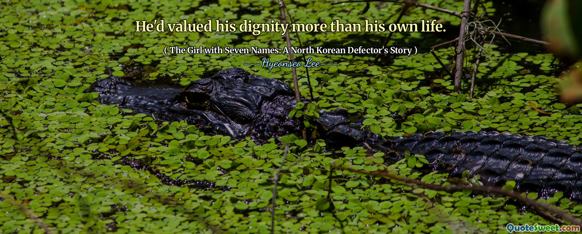 He'd valued his dignity more than his own life.