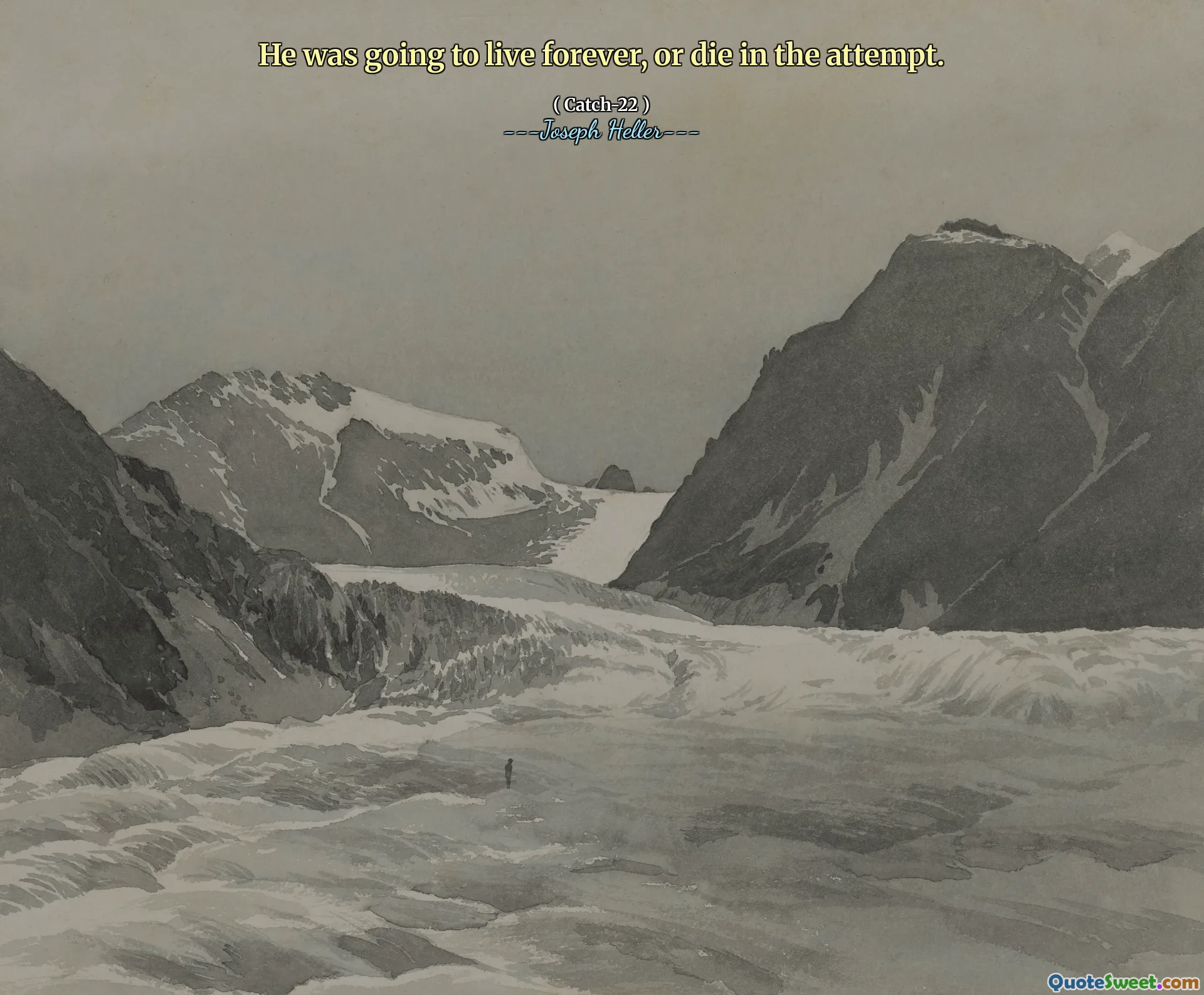 他将永远活着，或者在尝试中死亡。