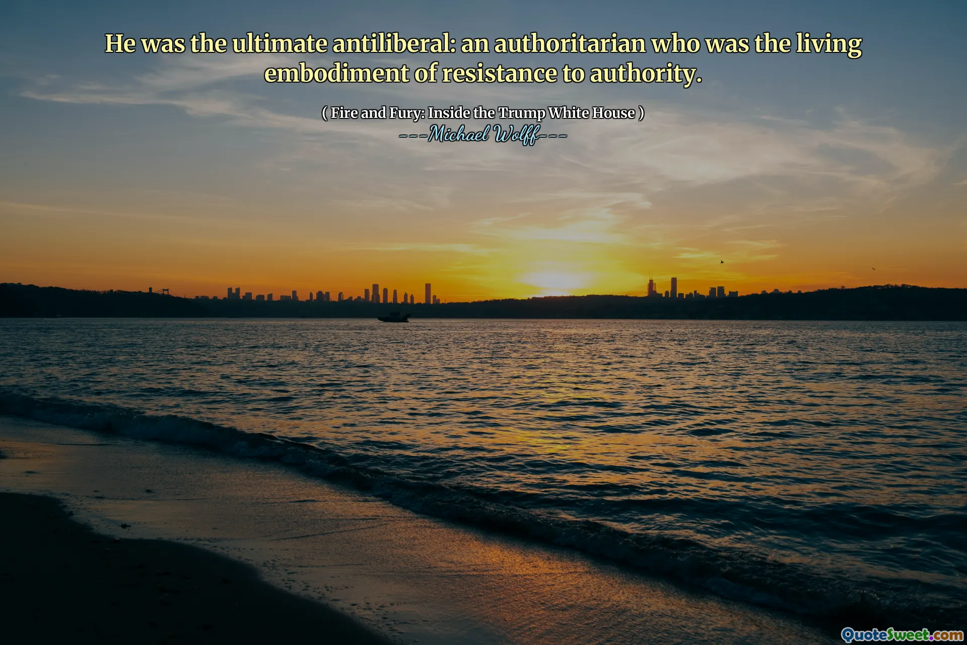 He was the ultimate antiliberal: an authoritarian who was the living embodiment of resistance to authority.