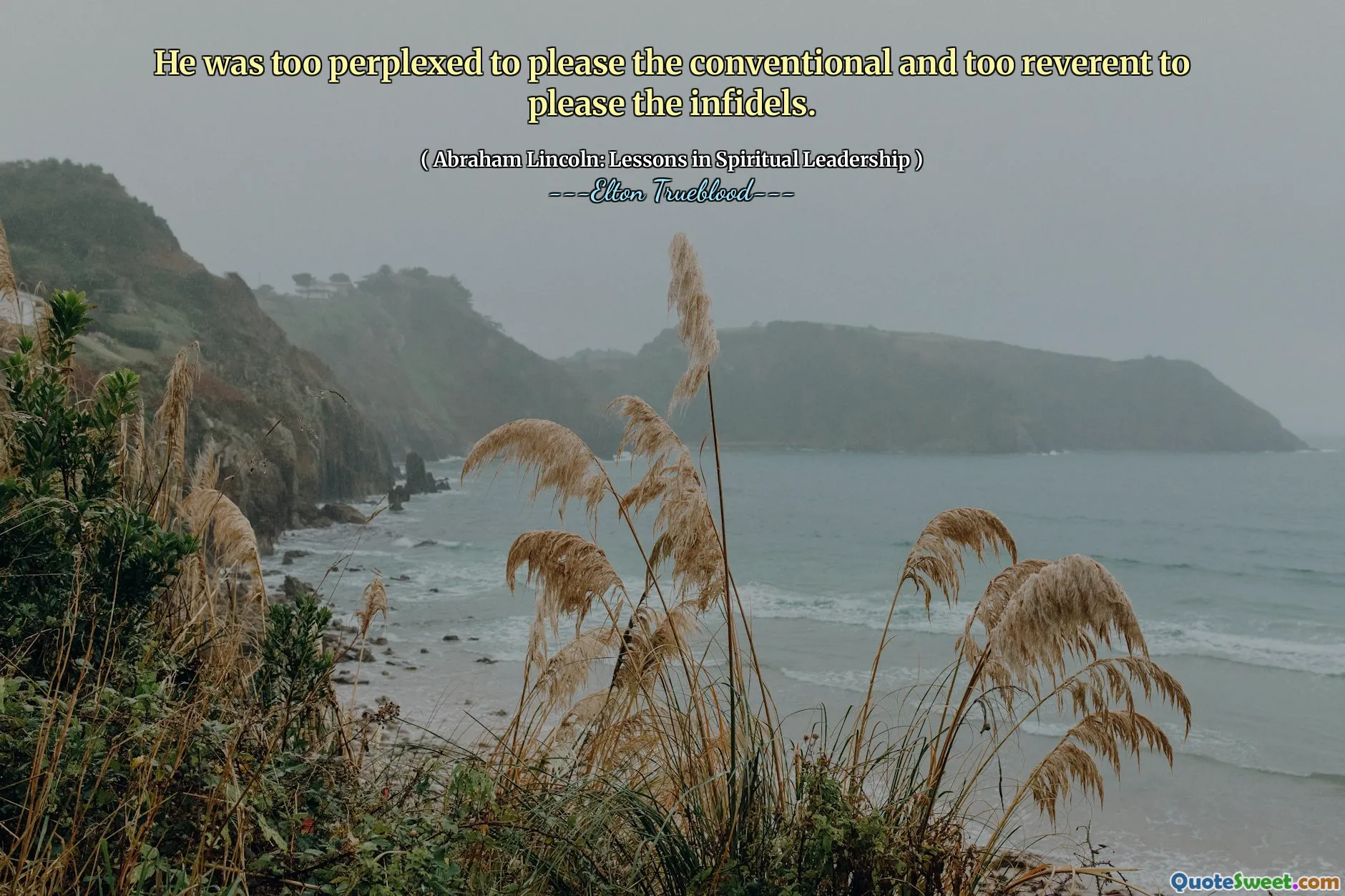 He was too perplexed to please the conventional and too reverent to please the infidels.