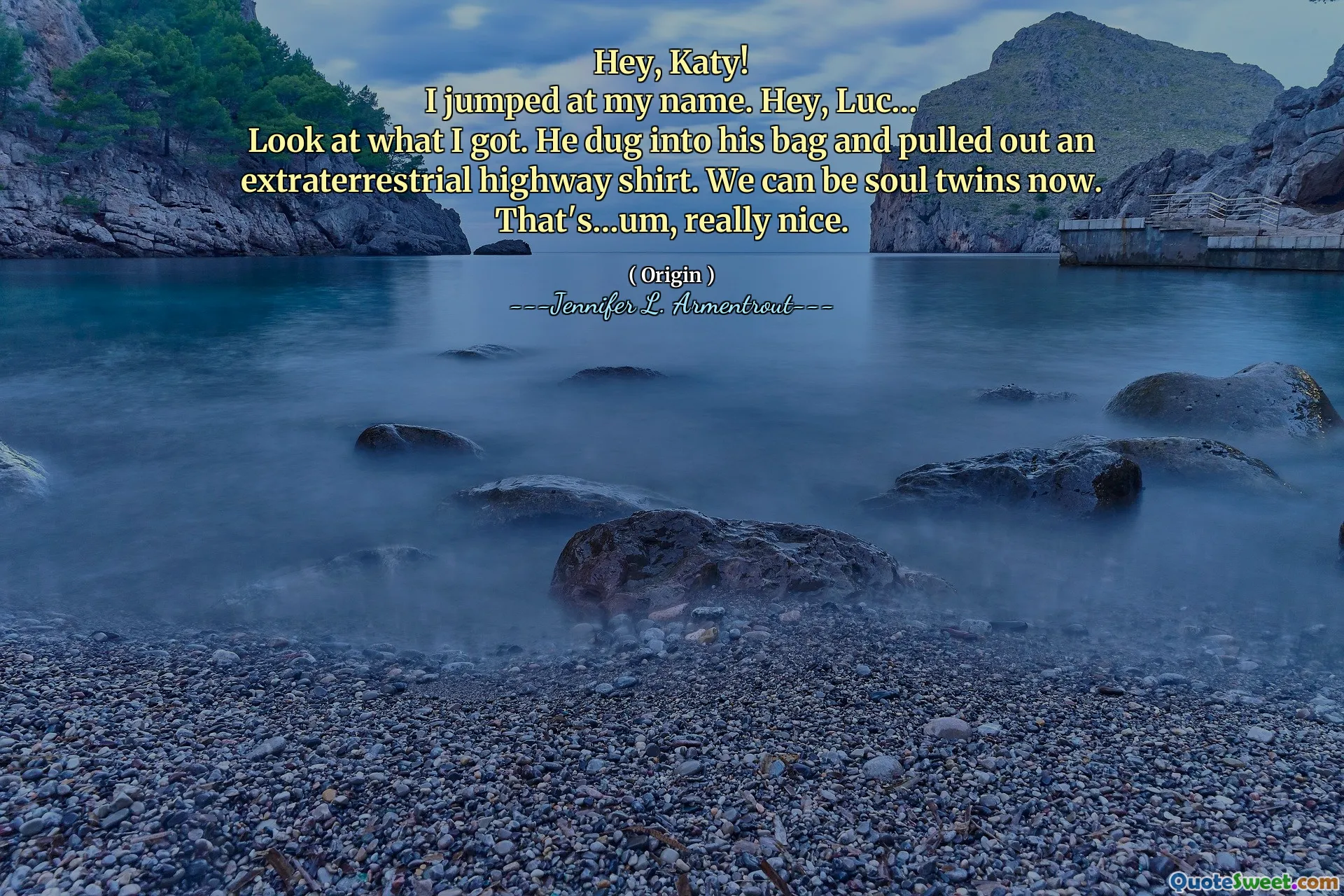 Hey, Katy!
I jumped at my name. Hey, Luc…
Look at what I got. He dug into his bag and pulled out an extraterrestrial highway shirt. We can be soul twins now.
That's…um, really nice.