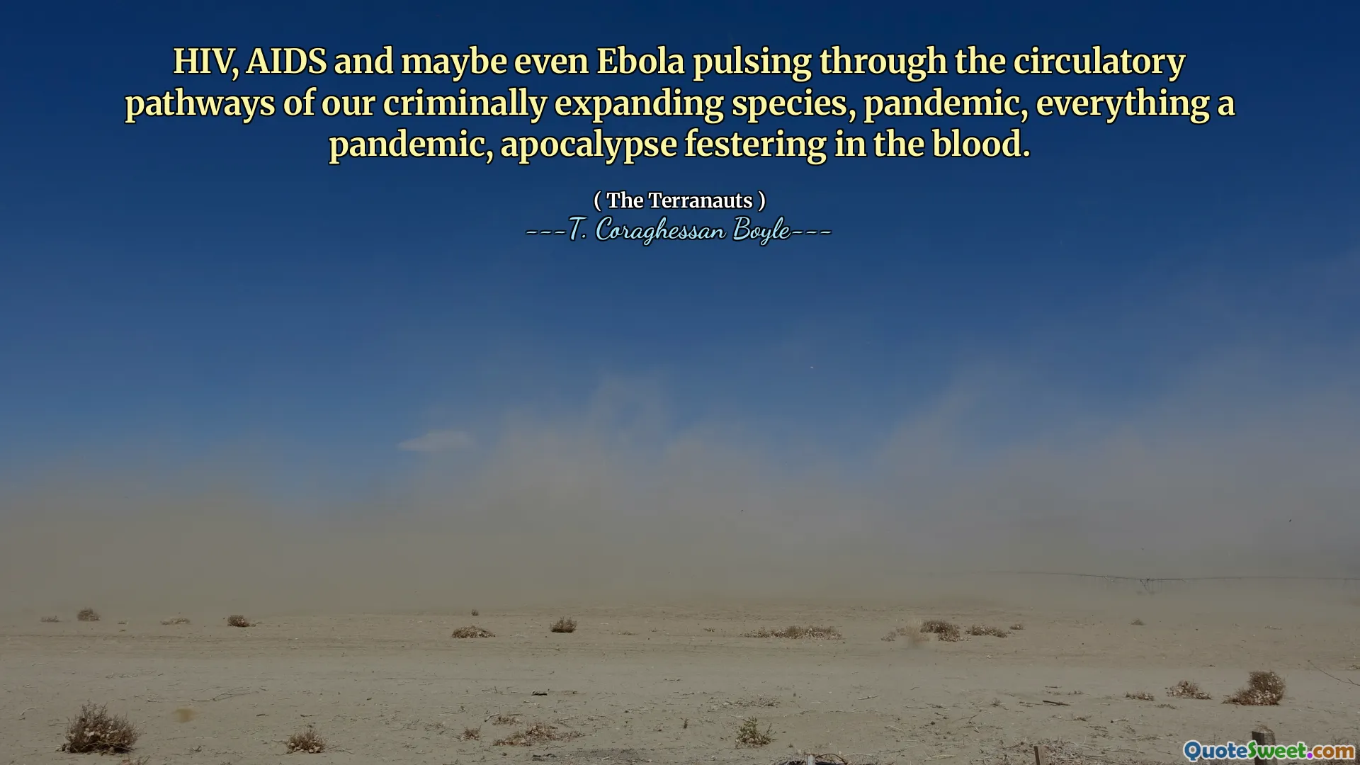 艾滋病毒，艾滋病甚至埃博拉病毒通过我们犯罪扩张的物种，大流行，所有大流行，启示录中的循环途径脉动脉动。