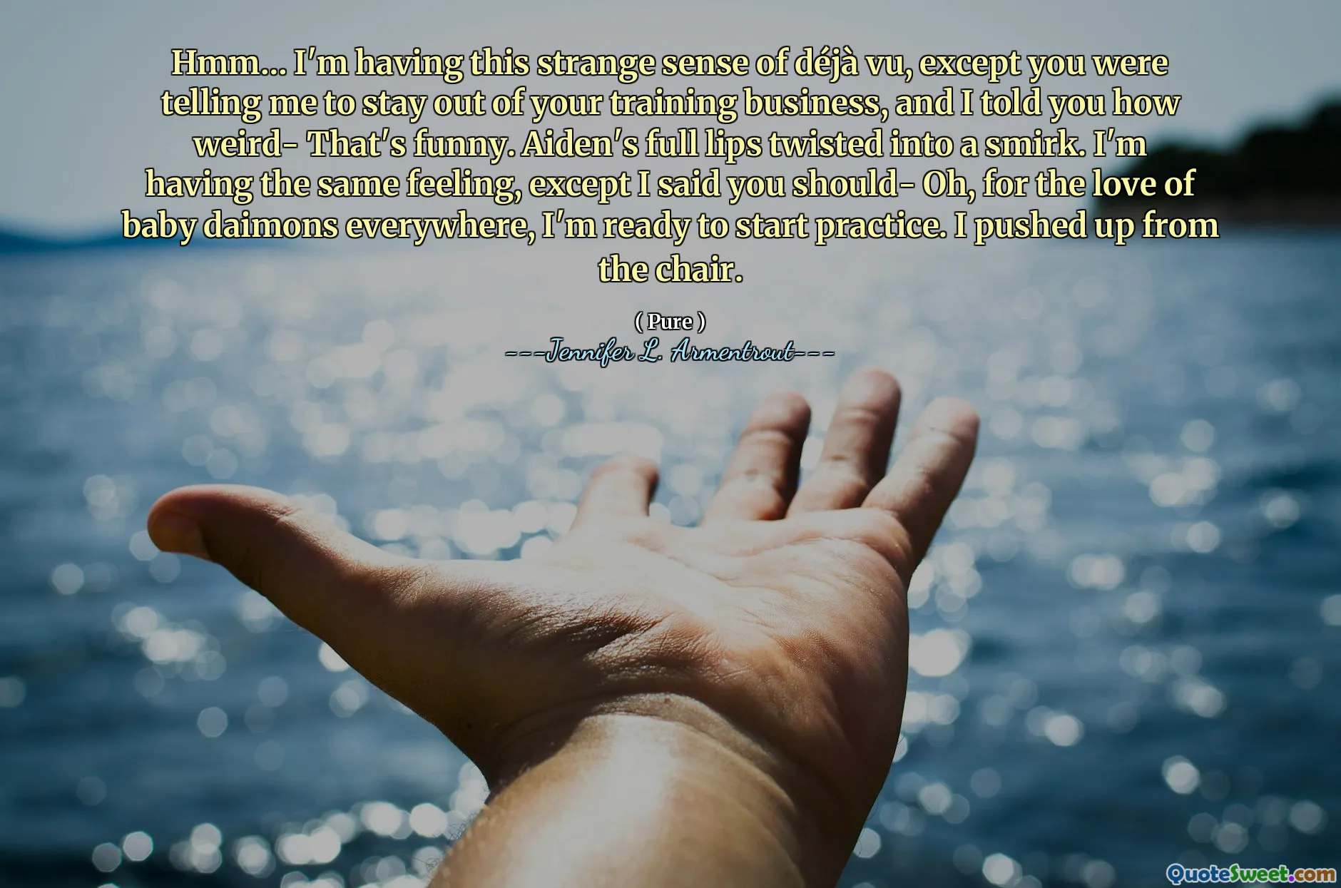 Hmm… I'm having this strange sense of déjà vu, except you were telling me to stay out of your training business, and I told you how weird- That's funny. Aiden's full lips twisted into a smirk. I'm having the same feeling, except I said you should- Oh, for the love of baby daimons everywhere, I'm ready to start practice. I pushed up from the chair.