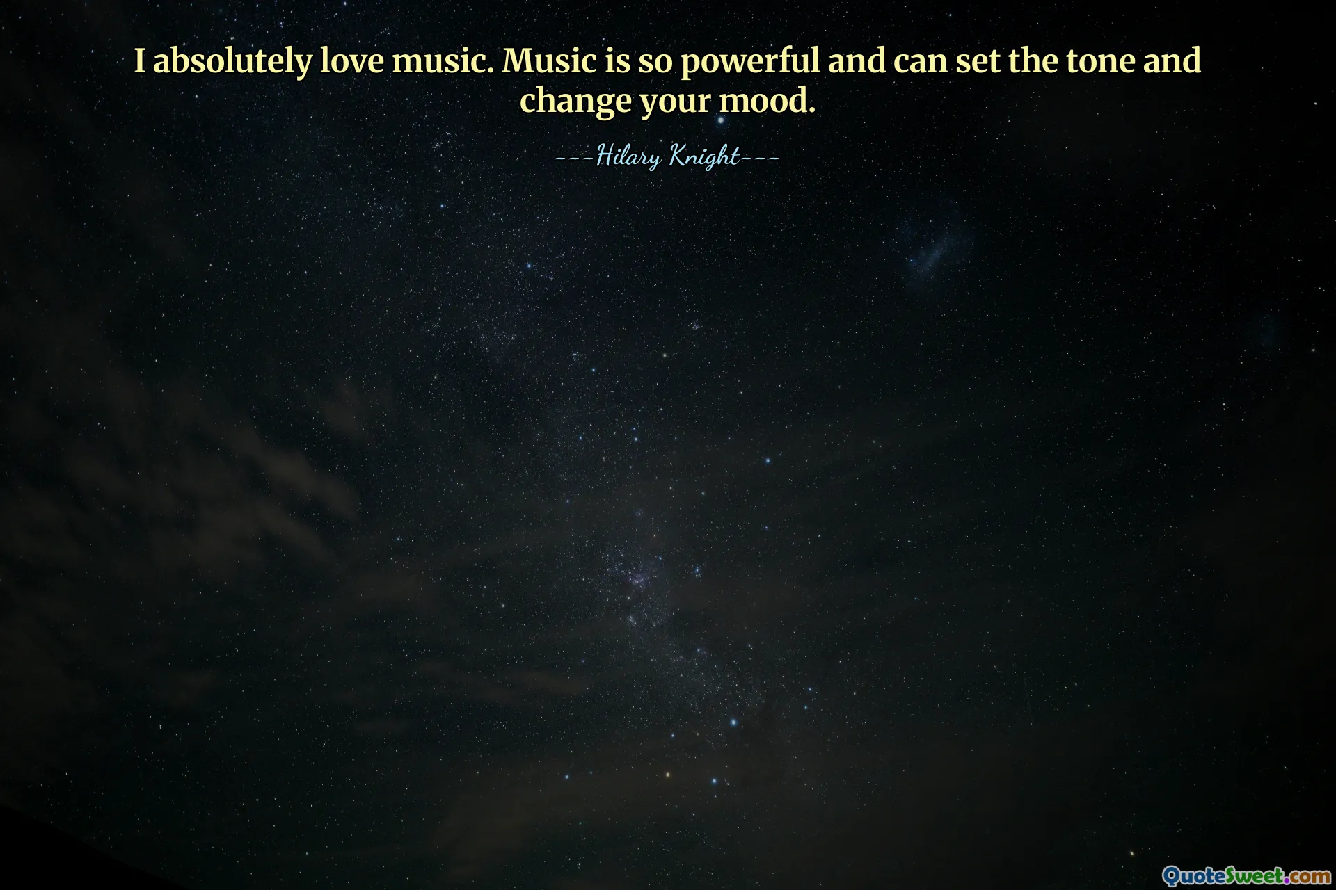 I absolutely love music. Music is so powerful and can set the tone and change your mood.