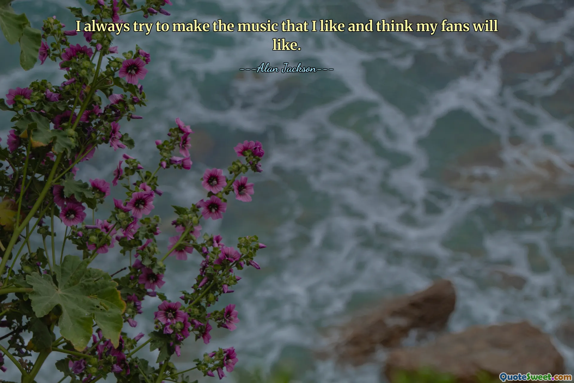 I always try to make the music that I like and think my fans will like.