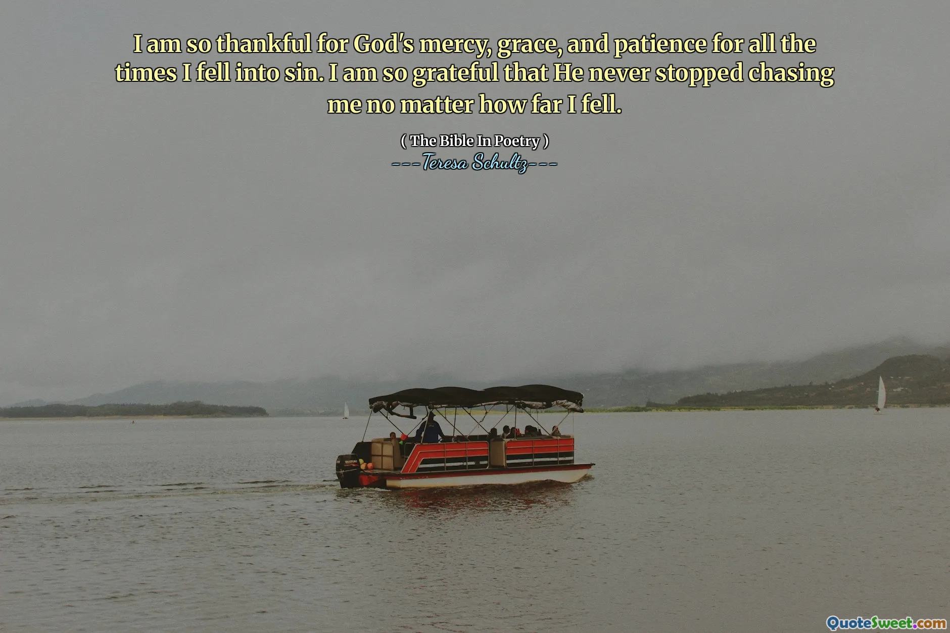 I am so thankful for God's mercy, grace, and patience for all the times I fell into sin. I am so grateful that He never stopped chasing me no matter how far I fell.