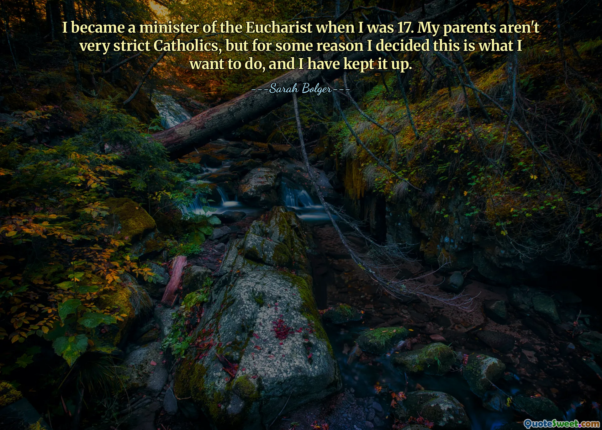 I became a minister of the Eucharist when I was 17. My parents aren't very strict Catholics, but for some reason I decided this is what I want to do, and I have kept it up.