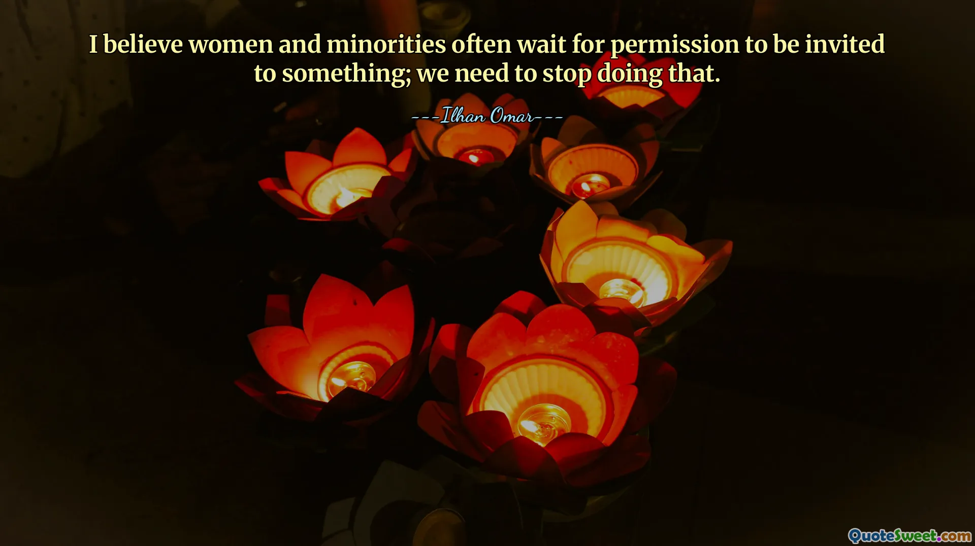 I believe women and minorities often wait for permission to be invited to something; we need to stop doing that.