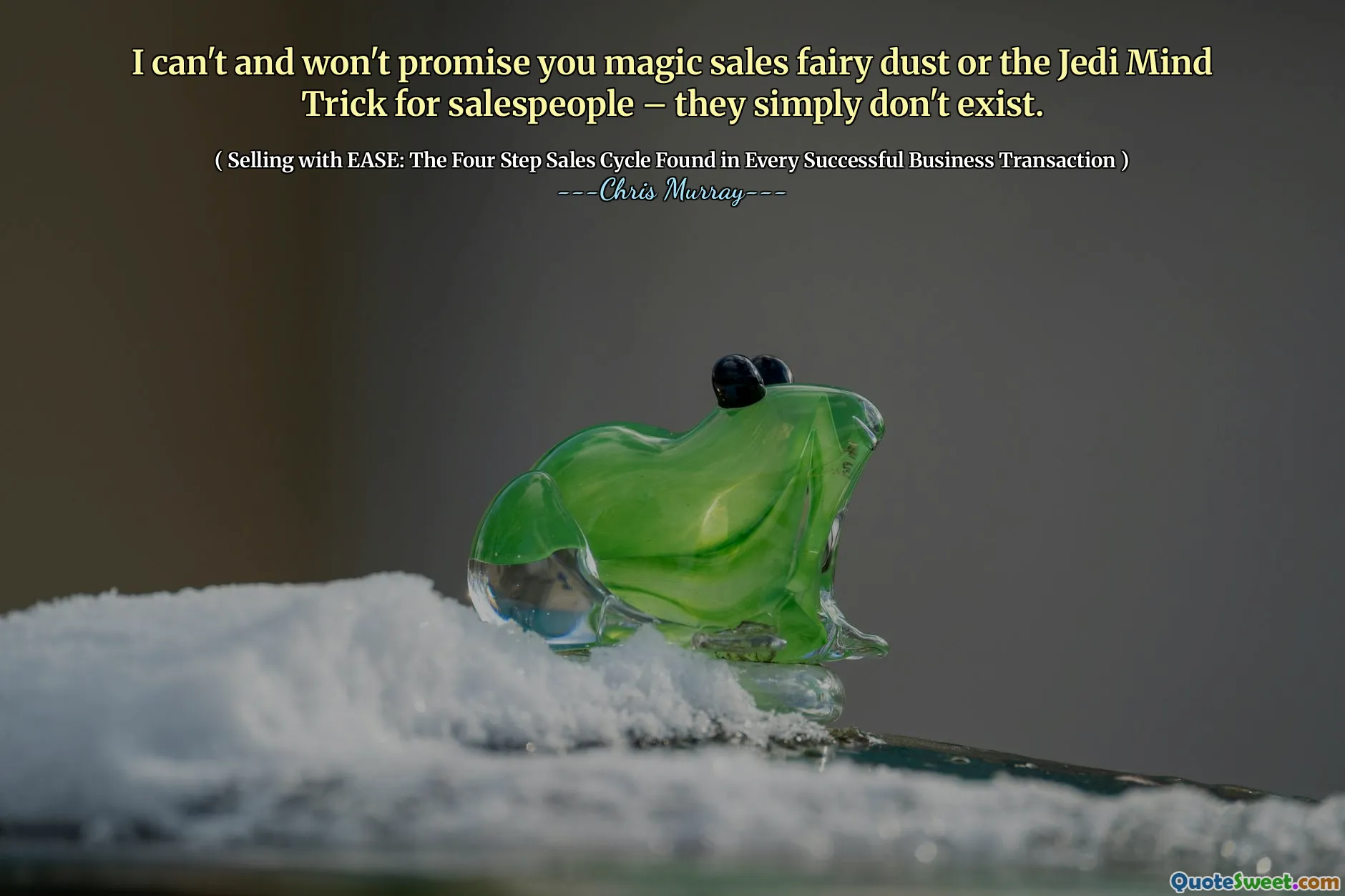 Jag kan inte och inte lova dig Magic Sales Fairy Dust eller Jedi Mind Trick för säljare - de finns helt enkelt inte.