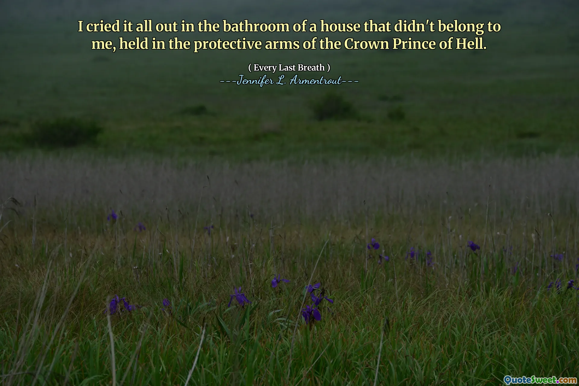 I cried it all out in the bathroom of a house that didn't belong to me, held in the protective arms of the Crown Prince of Hell.