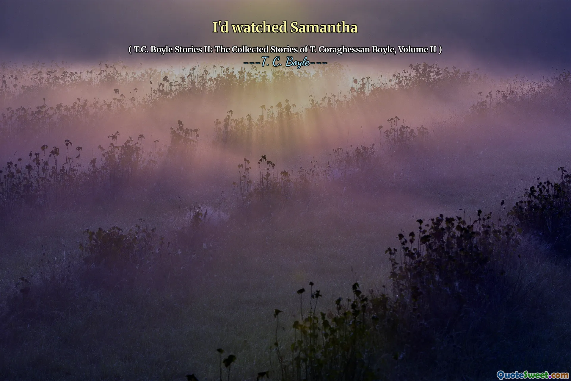 O priveam pe Samantha