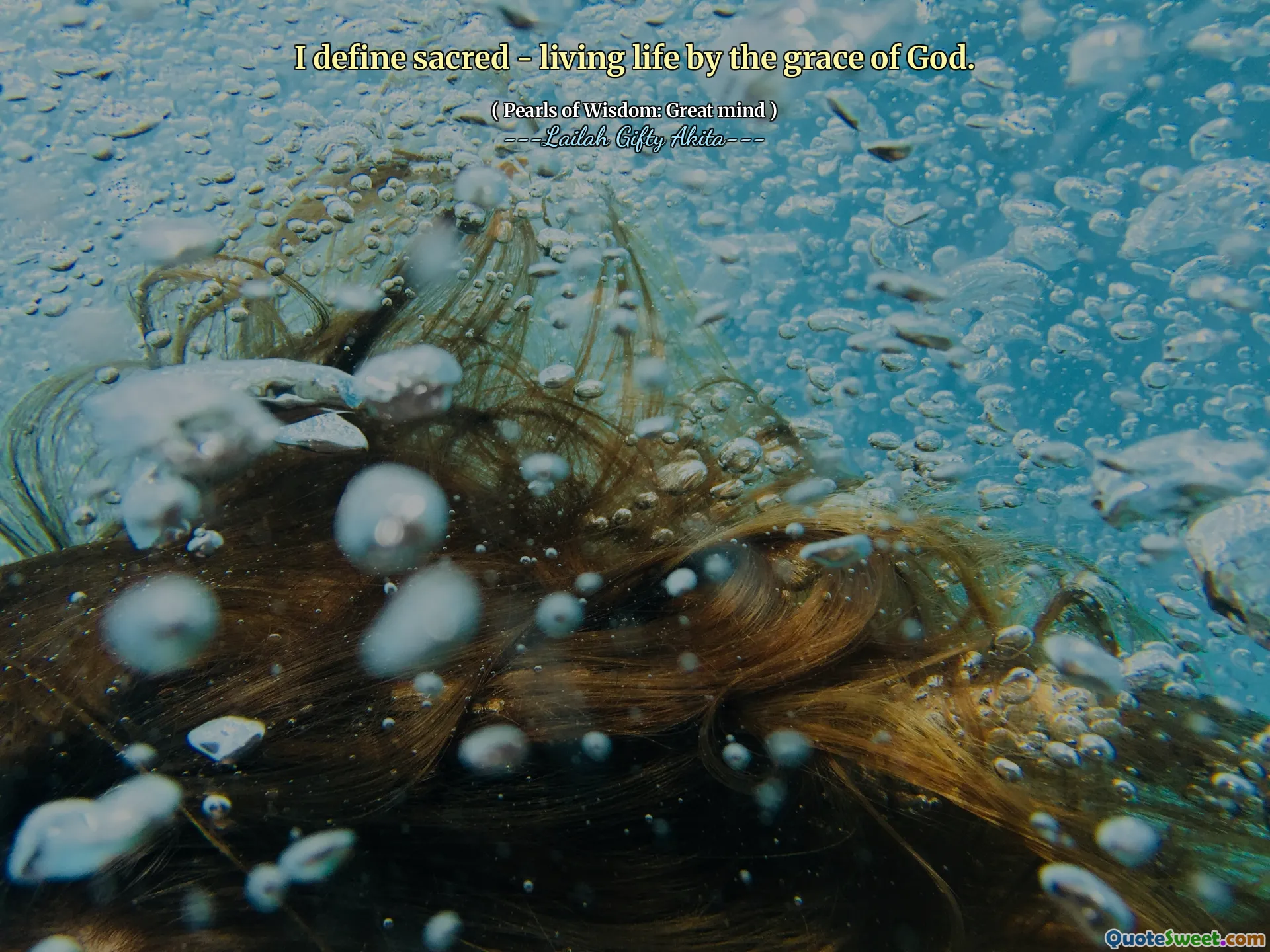 I define sacred - living life by the grace of God.