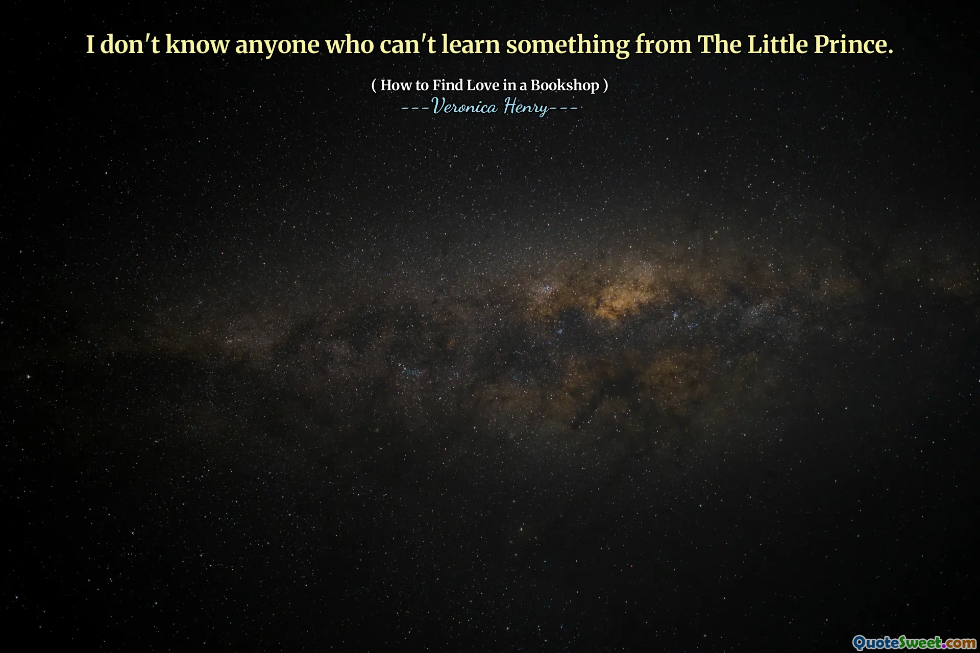 I don't know anyone who can't learn something from The Little Prince.