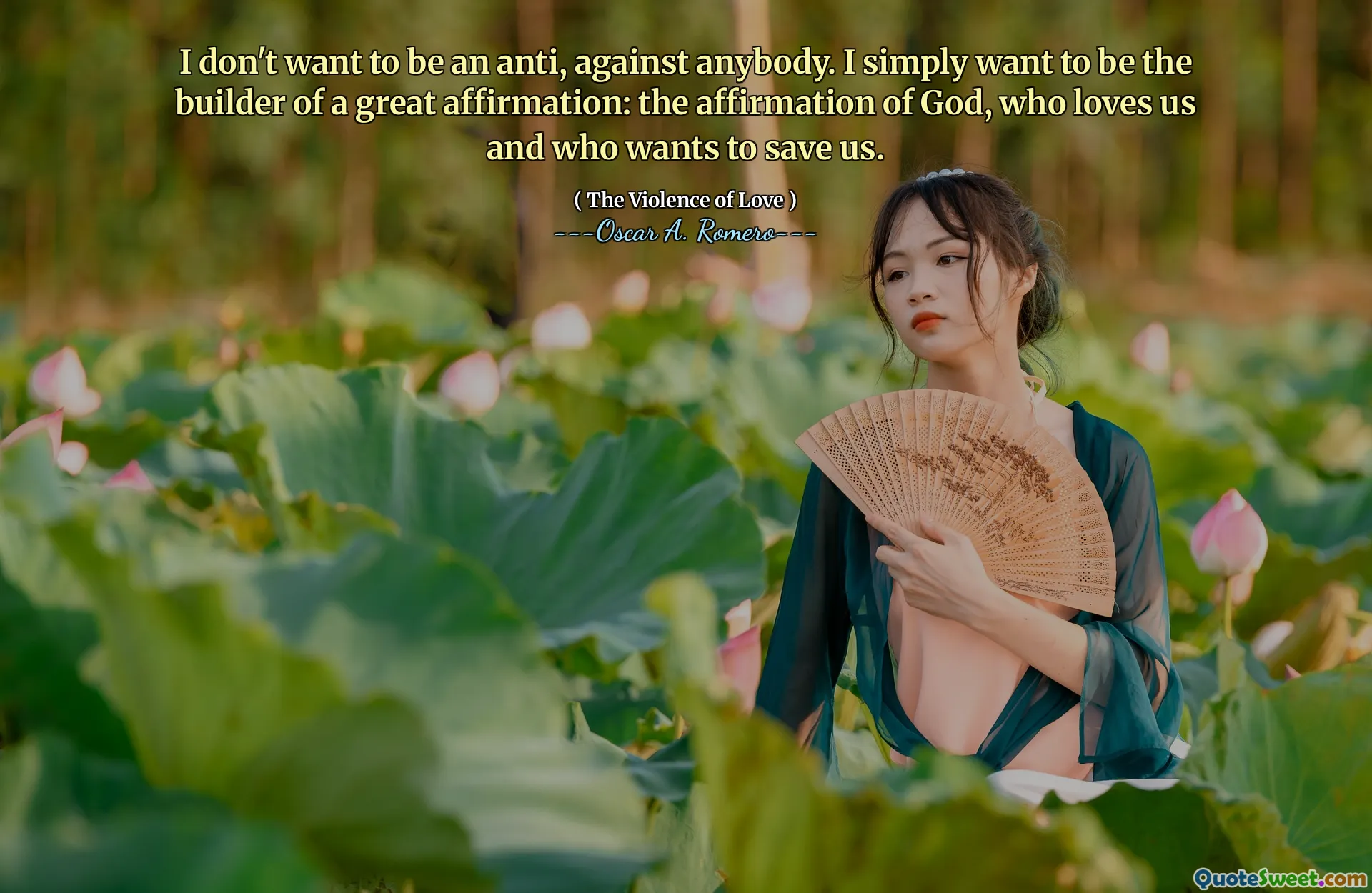 I don't want to be an anti, against anybody. I simply want to be the builder of a great affirmation: the affirmation of God, who loves us and who wants to save us.