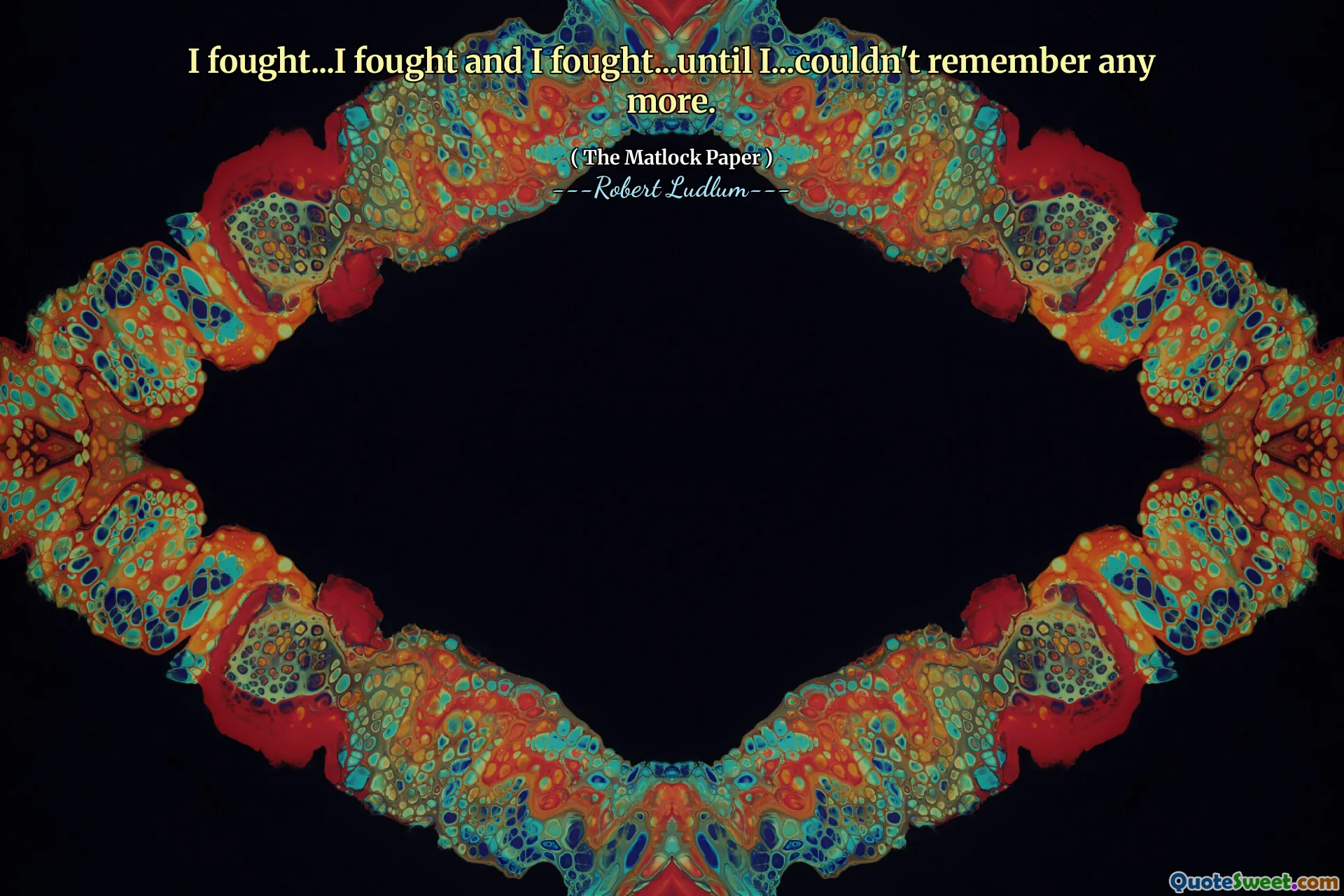 我战斗……我战斗，我战斗……直到我……不记得了。