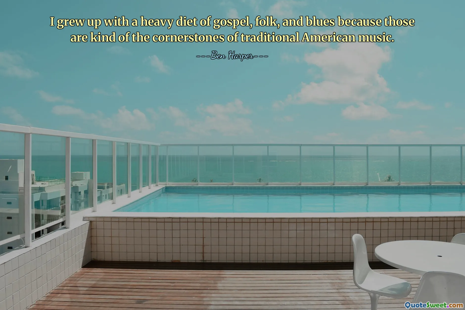 Saya tumbuh dengan banyak mengonsumsi musik gospel, folk, dan blues karena itu adalah landasan musik tradisional Amerika.