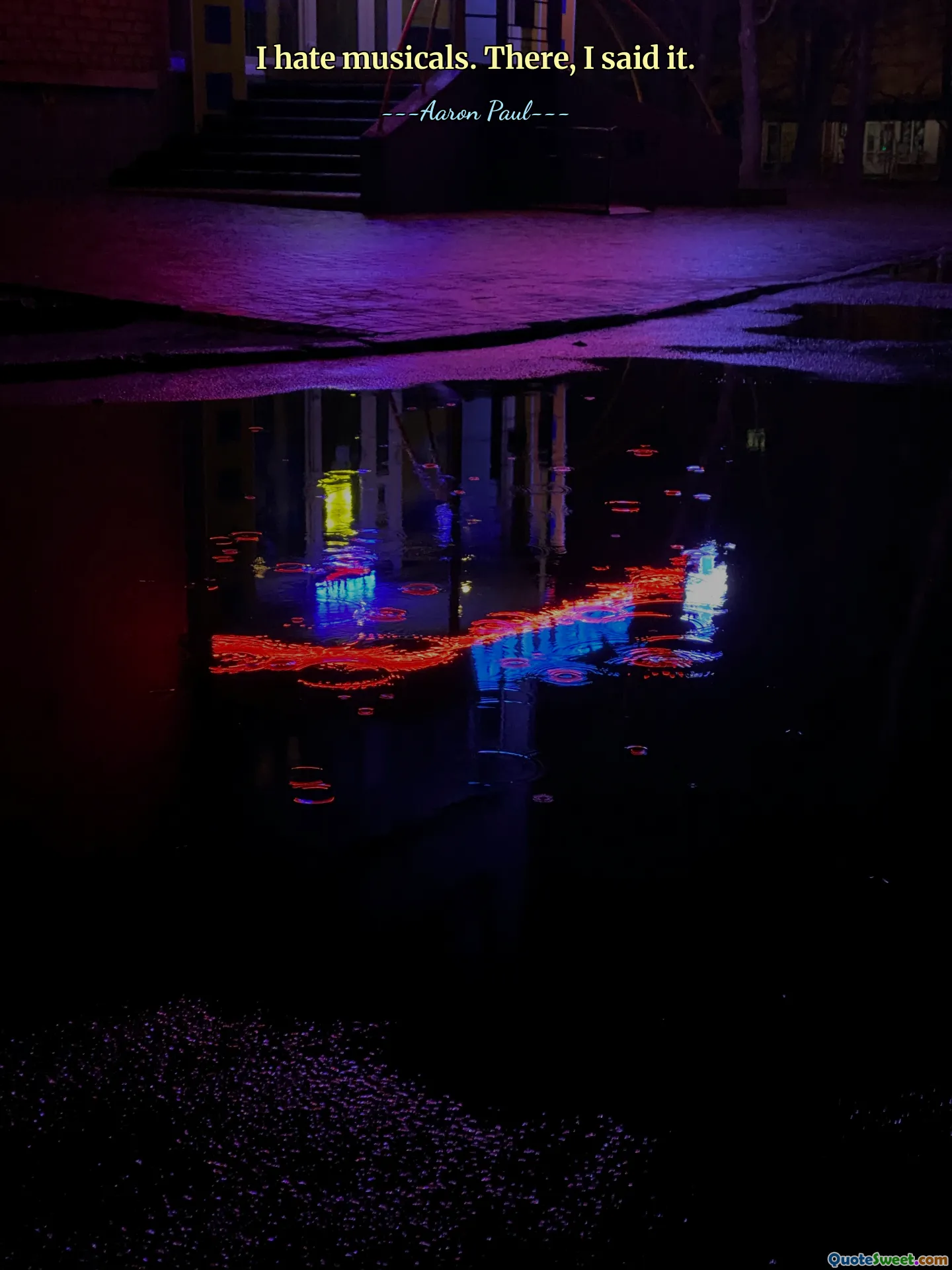 I hate musicals. There, I said it.