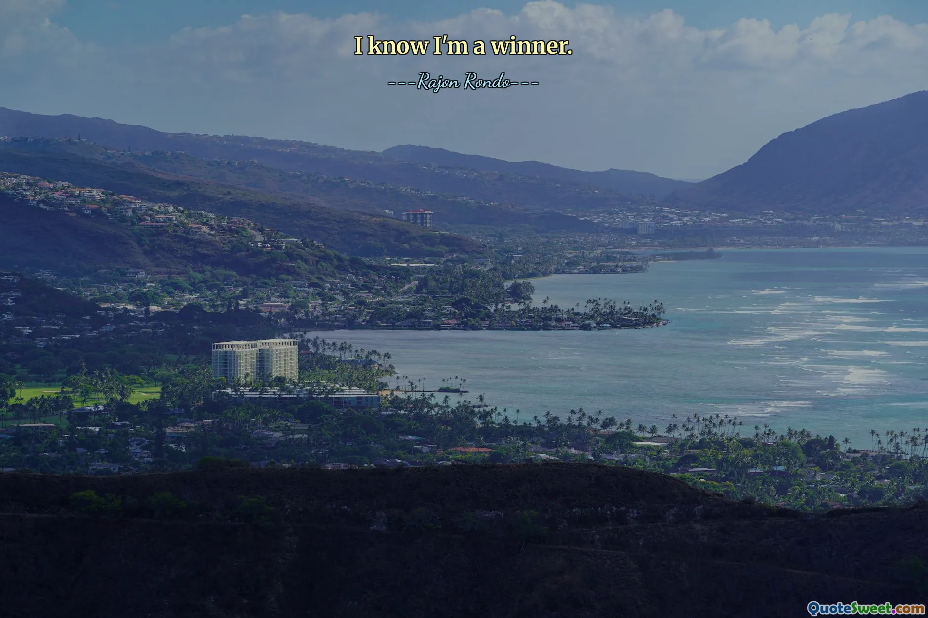 I know I'm a winner.