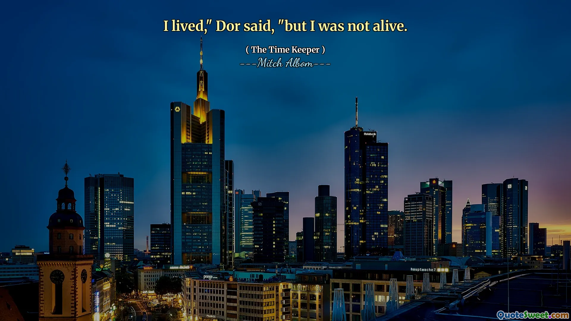 Saya hidup, "kata Dor," tetapi saya tidak hidup.