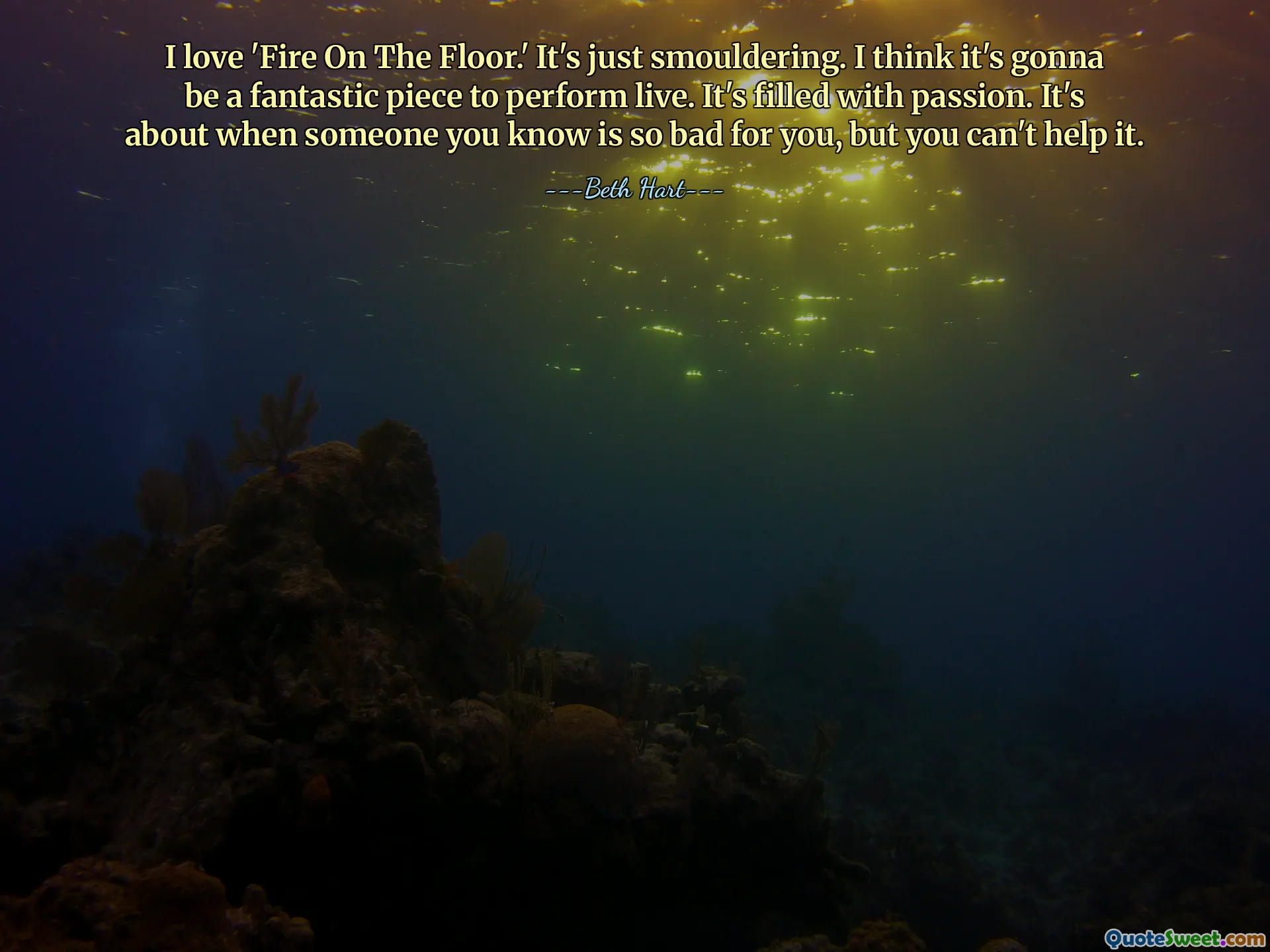 I love 'Fire On The Floor.' It's just smouldering. I think it's gonna be a fantastic piece to perform live. It's filled with passion. It's about when someone you know is so bad for you, but you can't help it.