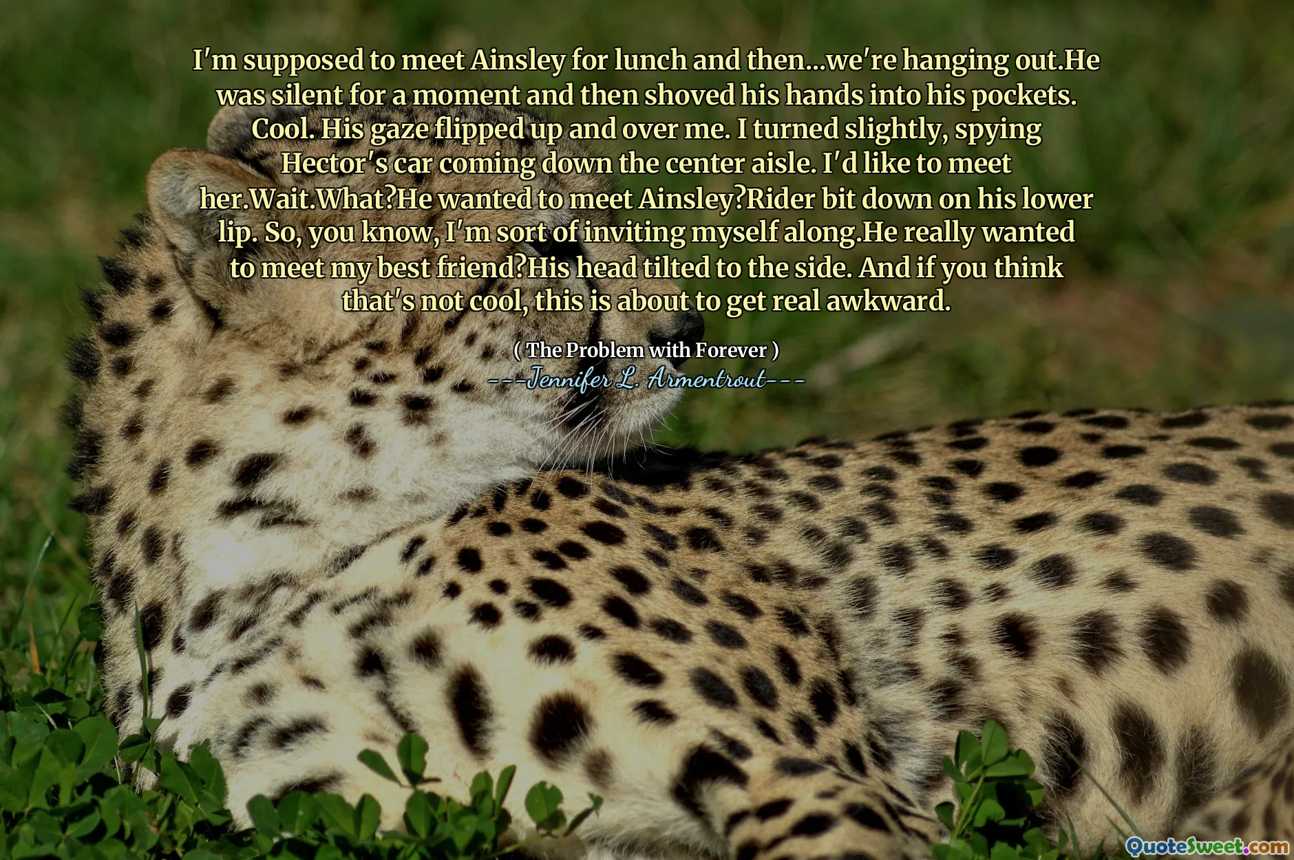 I'm supposed to meet Ainsley for lunch and then...we're hanging out.He was silent for a moment and then shoved his hands into his pockets. Cool. His gaze flipped up and over me. I turned slightly, spying Hector's car coming down the center aisle. I'd like to meet her.Wait.What?He wanted to meet Ainsley?Rider bit down on his lower lip. So, you know, I'm sort of inviting myself along.He really wanted to meet my best friend?His head tilted to the side. And if you think that's not cool, this is about to get real awkward.