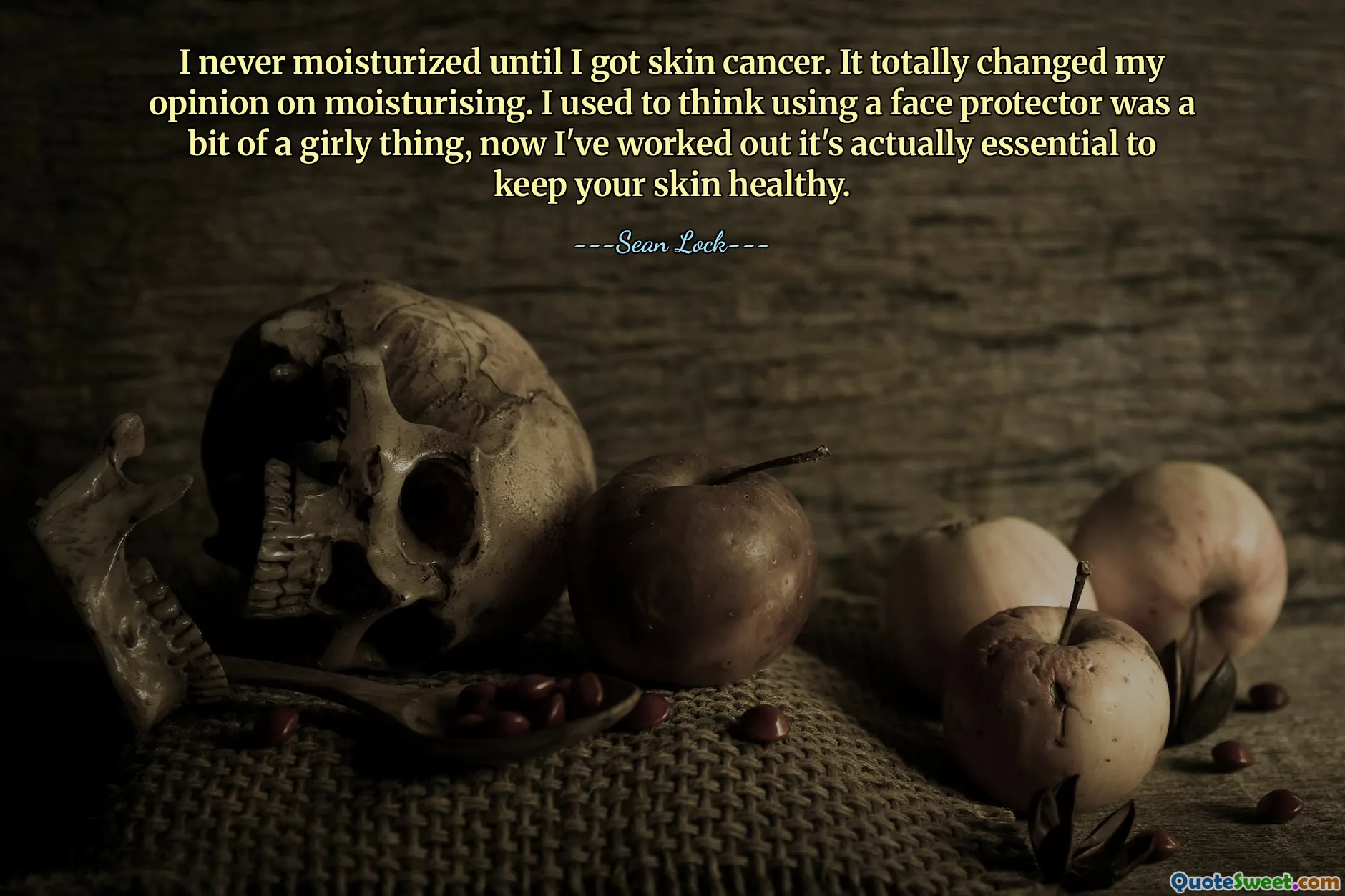 I never moisturized until I got skin cancer. It totally changed my opinion on moisturising. I used to think using a face protector was a bit of a girly thing, now I've worked out it's actually essential to keep your skin healthy.