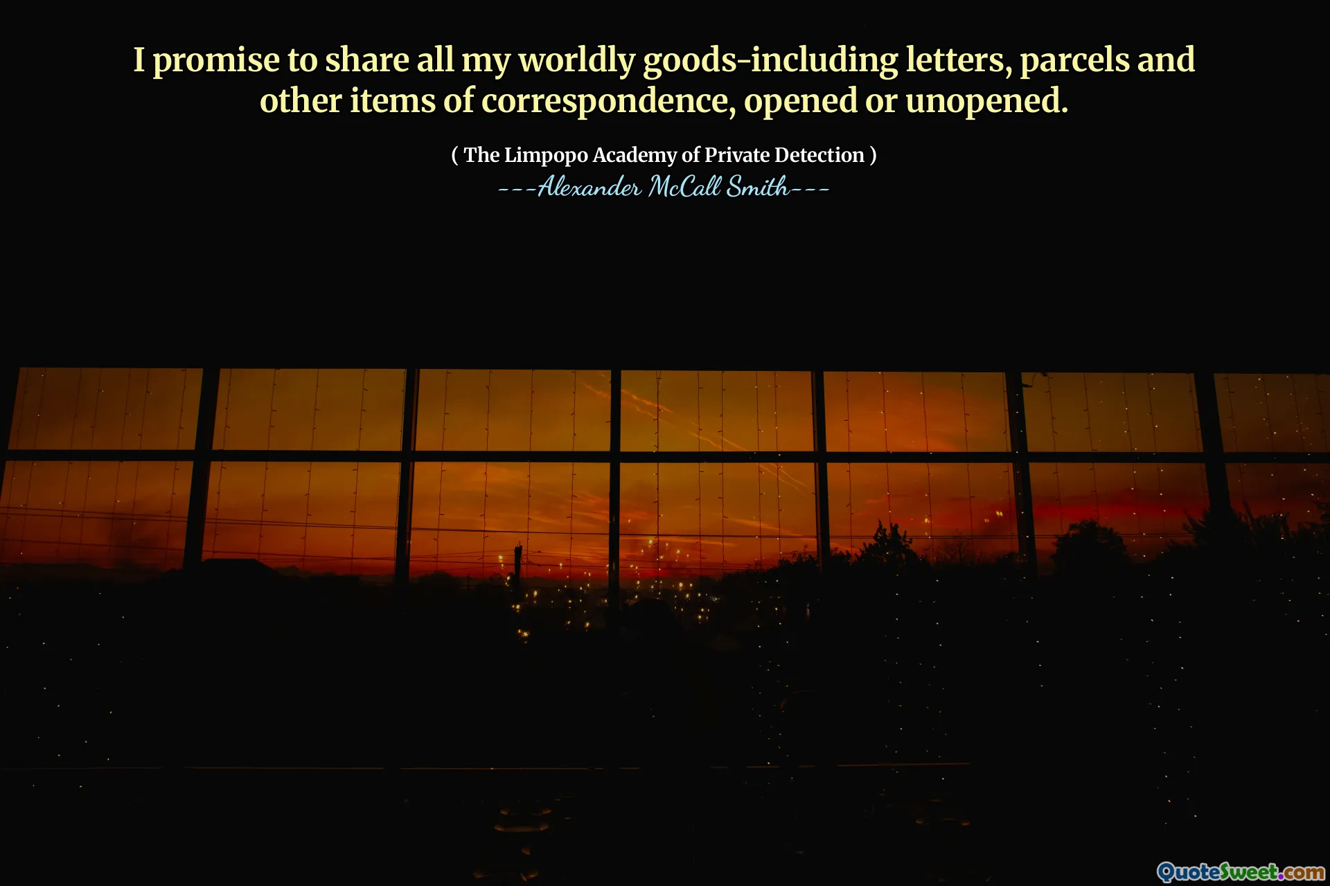 Я обещаю поделиться всеми моими мирскими письмами, включающими, участвующими в том, что посылки, посылки и другие предметы переписки, открытые или нераскрытые.