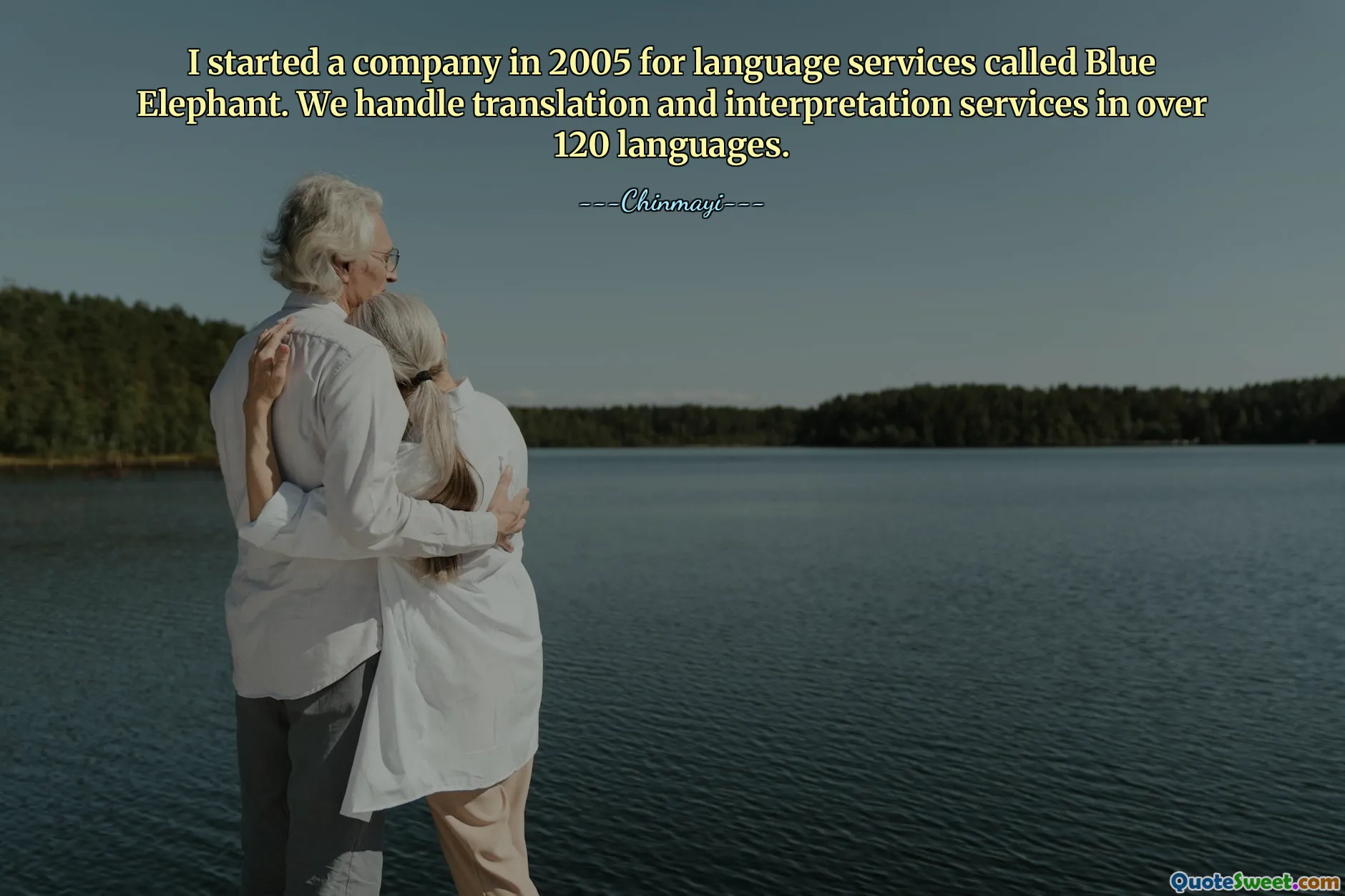 I started a company in 2005 for language services called Blue Elephant. We handle translation and interpretation services in over 120 languages.