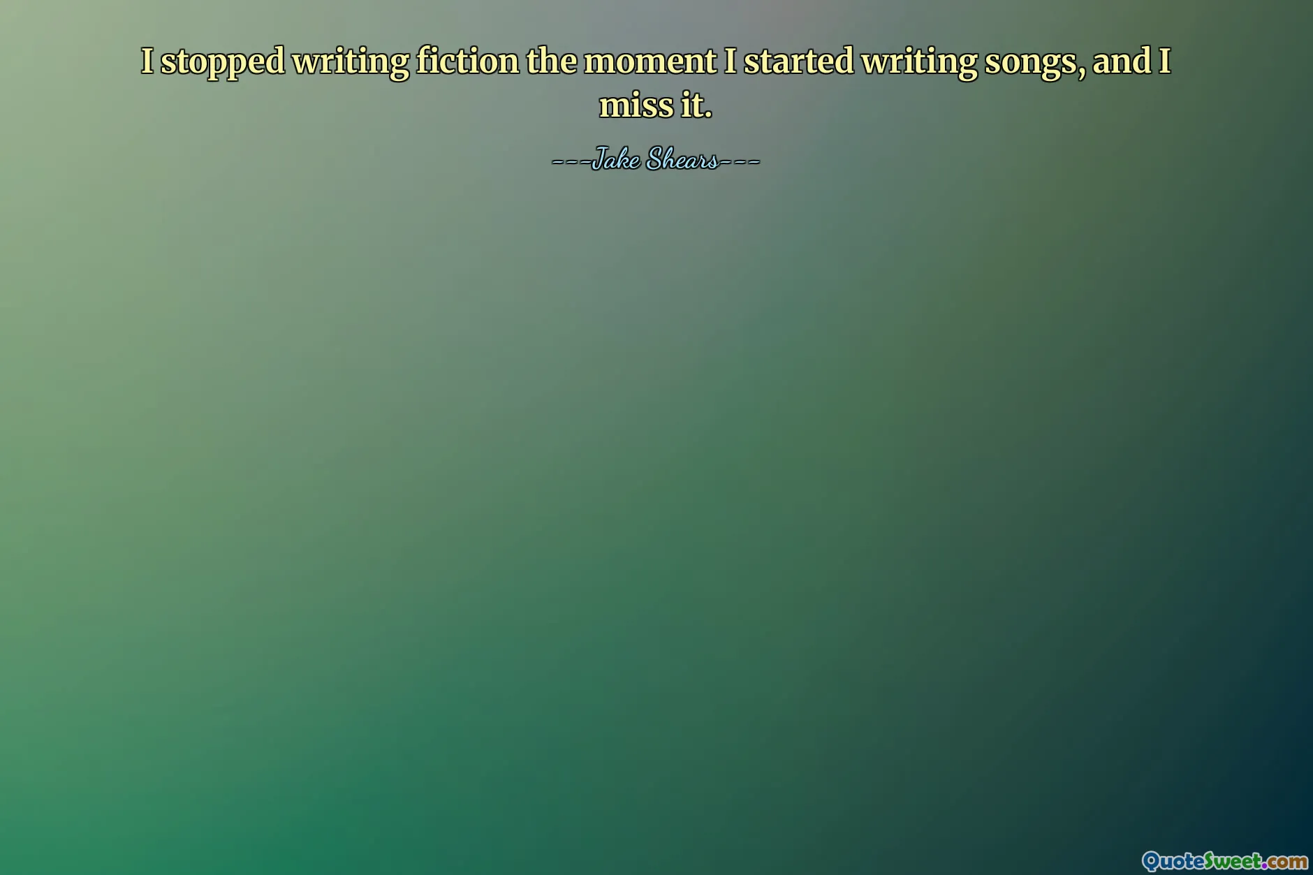 I stopped writing fiction the moment I started writing songs, and I miss it.