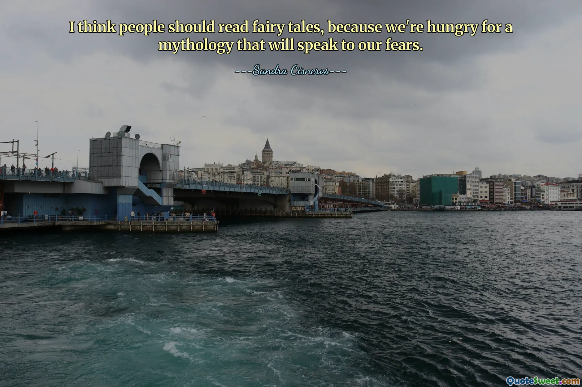 나는 사람들이 동화를 읽어야 한다고 생각합니다. 왜냐하면 우리는 우리의 두려움에 대해 이야기할 신화에 굶주려 있기 때문입니다.