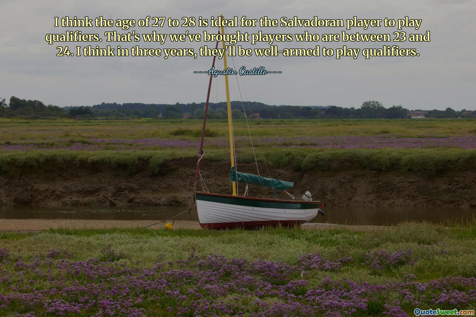 मुझे लगता है कि साल्वाडोर के खिलाड़ी के लिए क्वालीफायर खेलने के लिए 27 से 28 साल की उम्र आदर्श है। इसीलिए हम ऐसे खिलाड़ियों को लेकर आए हैं जिनकी उम्र 23 से 24 के बीच है। मुझे लगता है कि तीन साल में वे क्वालीफायर खेलने के लिए पूरी तरह तैयार हो जाएंगे।