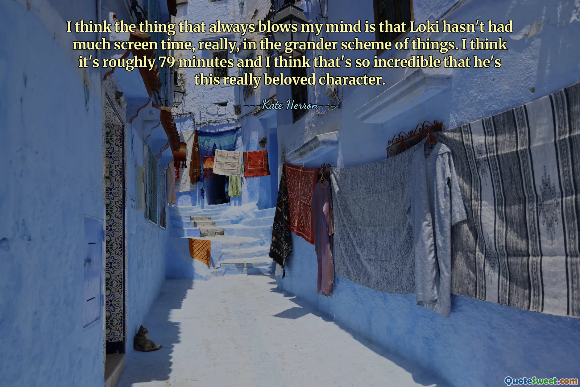 I think the thing that always blows my mind is that Loki hasn't had much screen time, really, in the grander scheme of things. I think it's roughly 79 minutes and I think that's so incredible that he's this really beloved character.