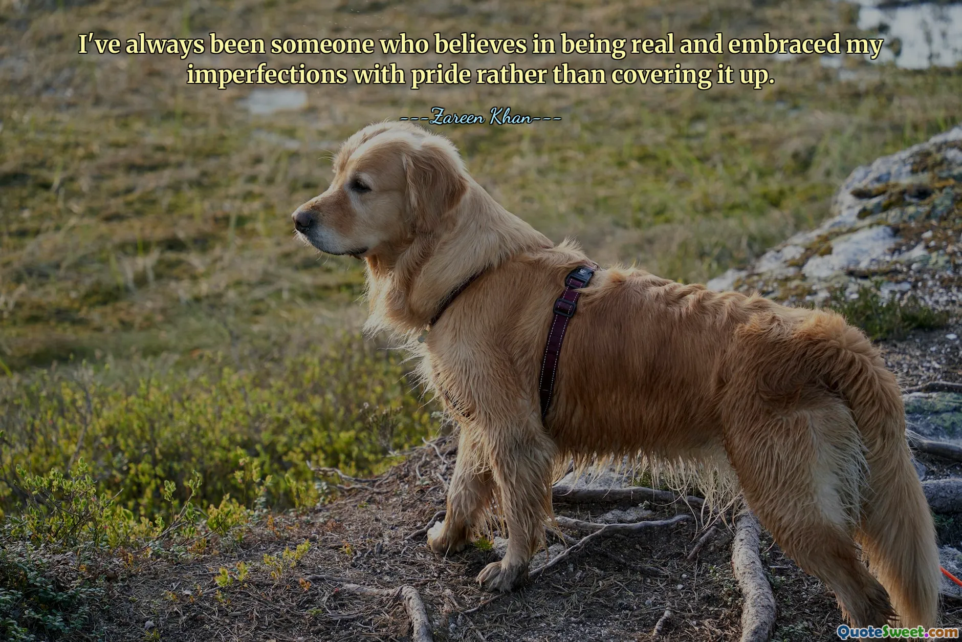 I've always been someone who believes in being real and embraced my imperfections with pride rather than covering it up.