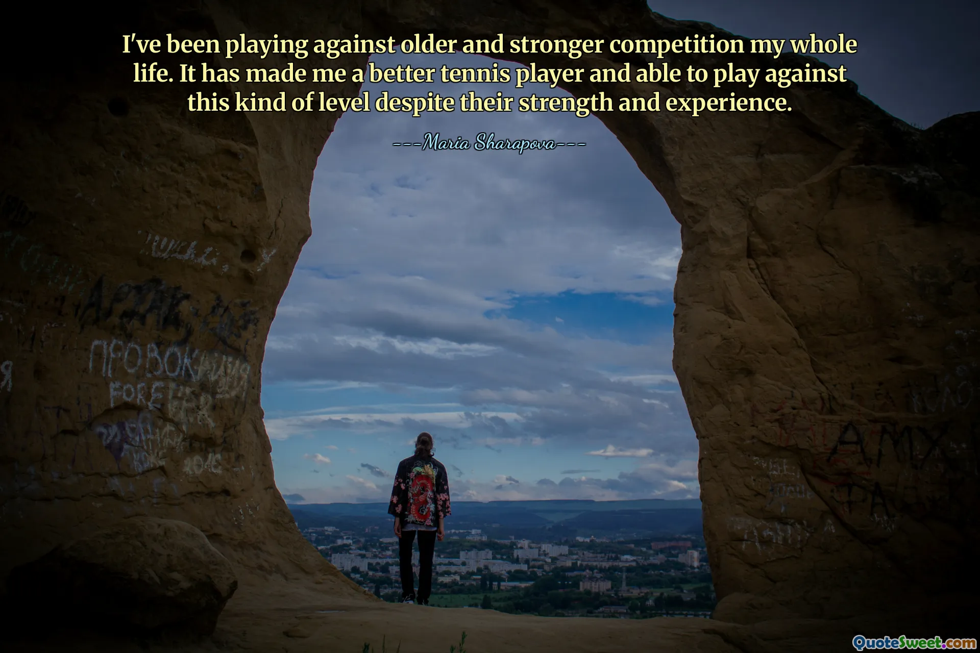 I've been playing against older and stronger competition my whole life. It has made me a better tennis player and able to play against this kind of level despite their strength and experience.