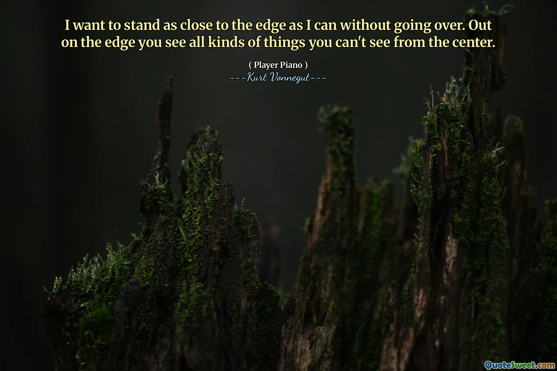 Jeg vil stå så nær kanten jeg kan uten å gå over. Ute på kanten ser du alle slags ting du ikke kan se fra sentrum.