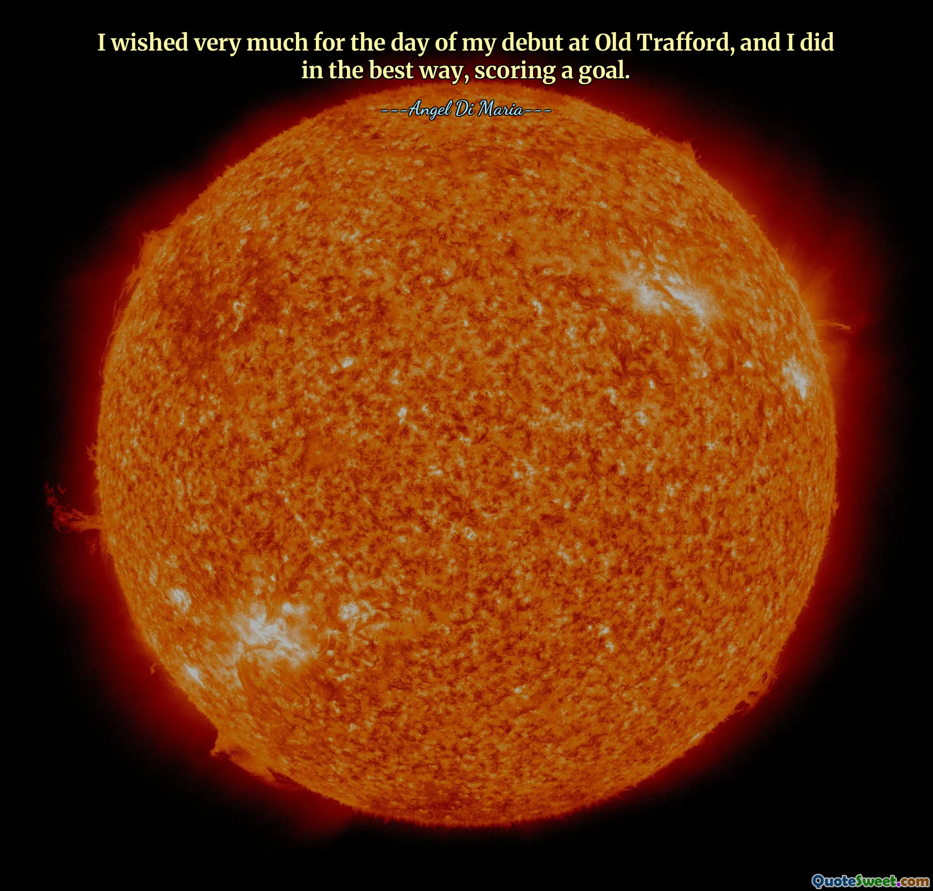 I wished very much for the day of my debut at Old Trafford, and I did in the best way, scoring a goal.